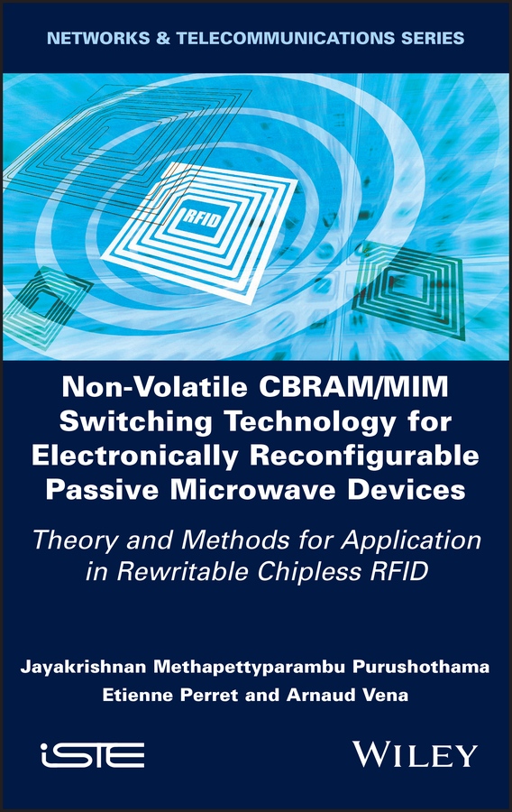 Обложка книги «Non-Volatile CBRAM/MIM Switching Technology for Electronically Reconfigurable Passive Microwave Devices»