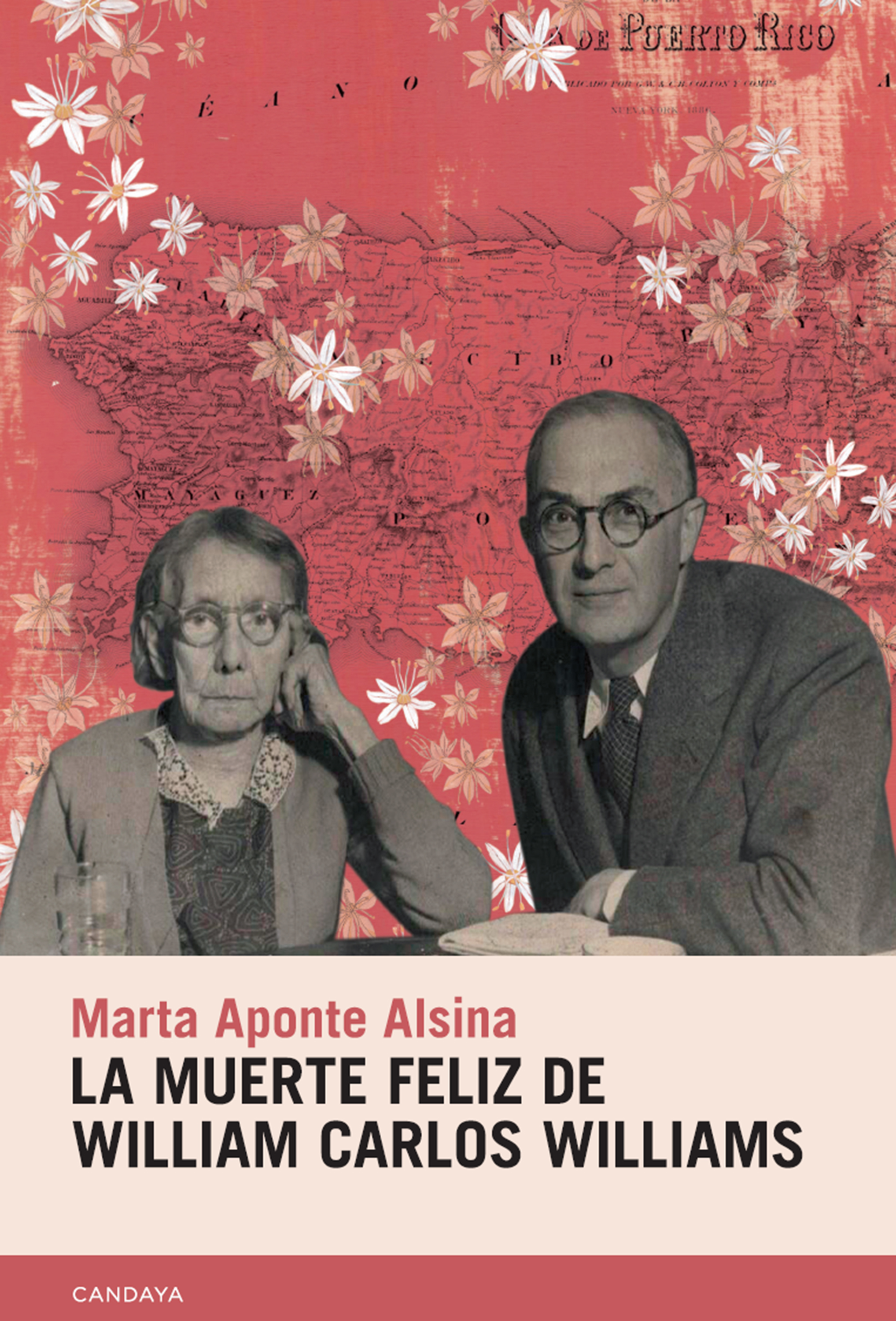 Обложка книги «La muerte feliz de William Carlos Williams»