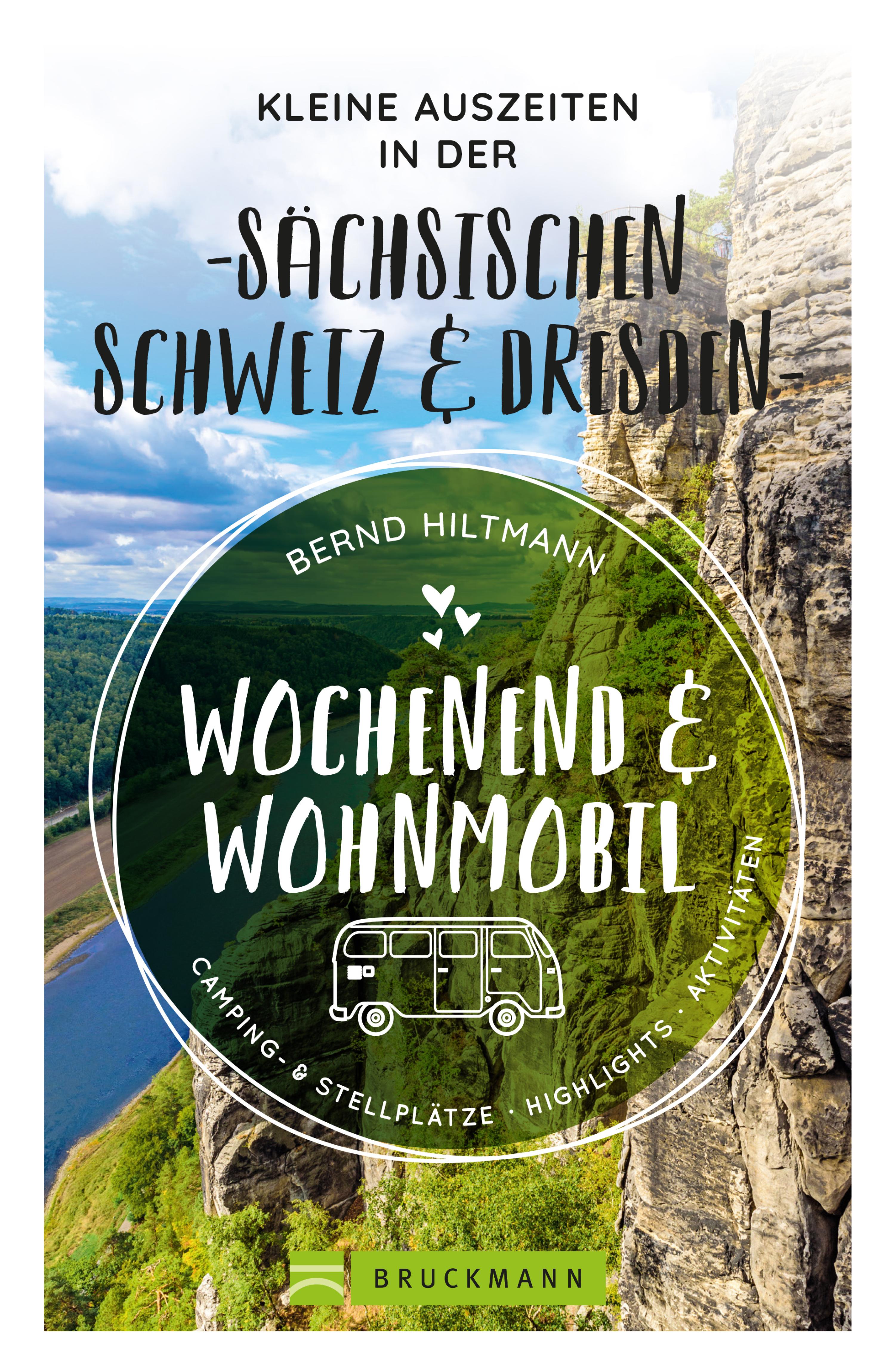 Обложка книги «Wochenend und Wohnmobil - Kleine Auszeiten in der Sächsischen Schweiz/Dresden»