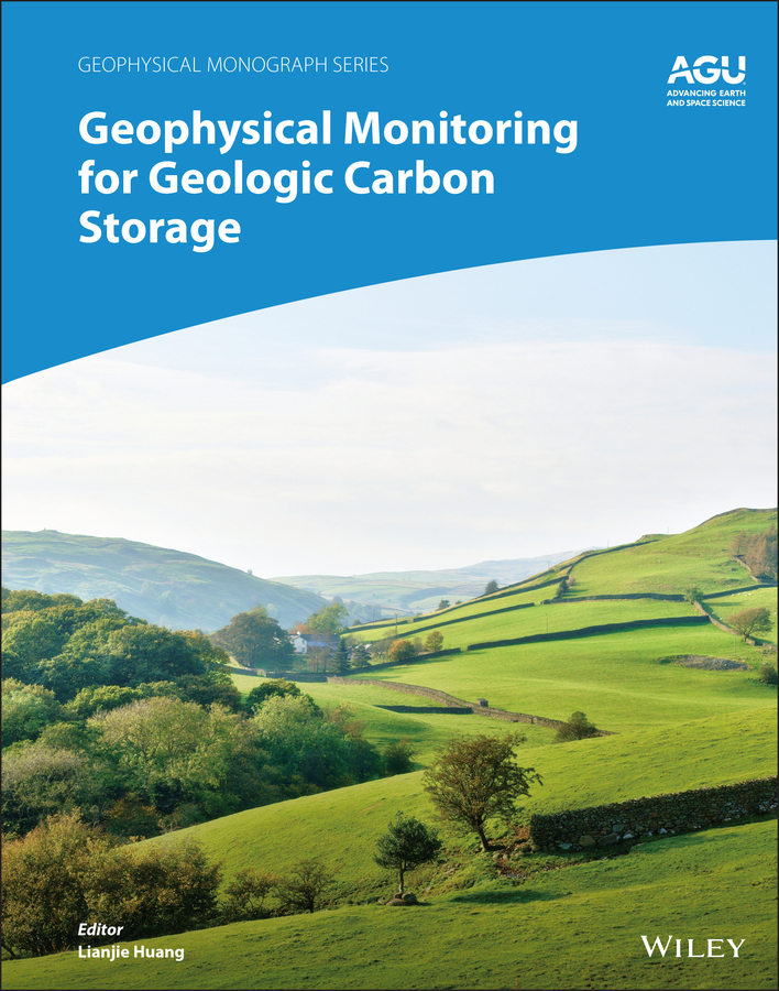 Обложка книги «Geophysical Monitoring for Geologic Carbon Storage»