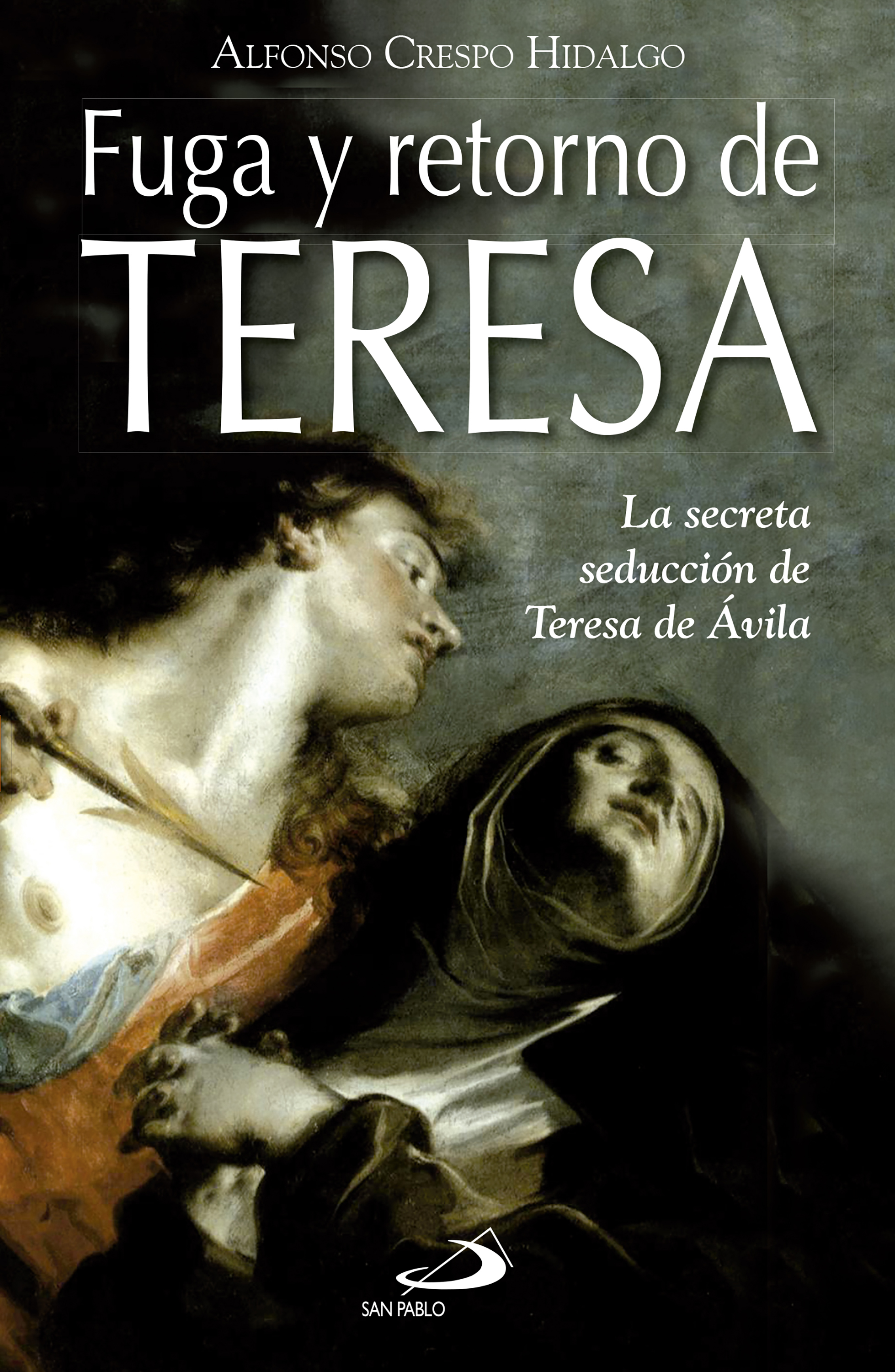 Обложка книги «Fuga y retorno de Teresa»