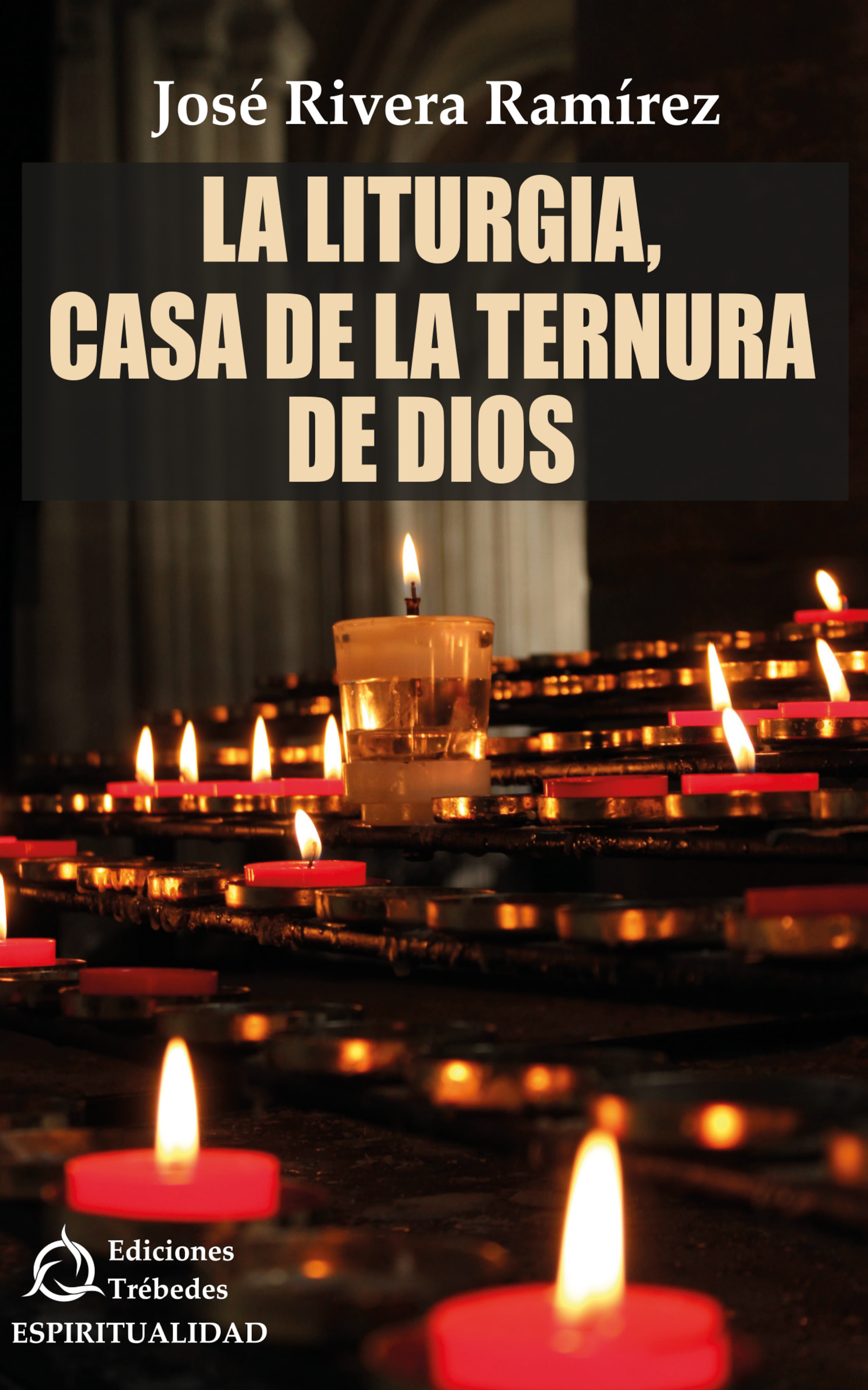 Обложка книги «La liturgia, casa de la ternura de Dios»