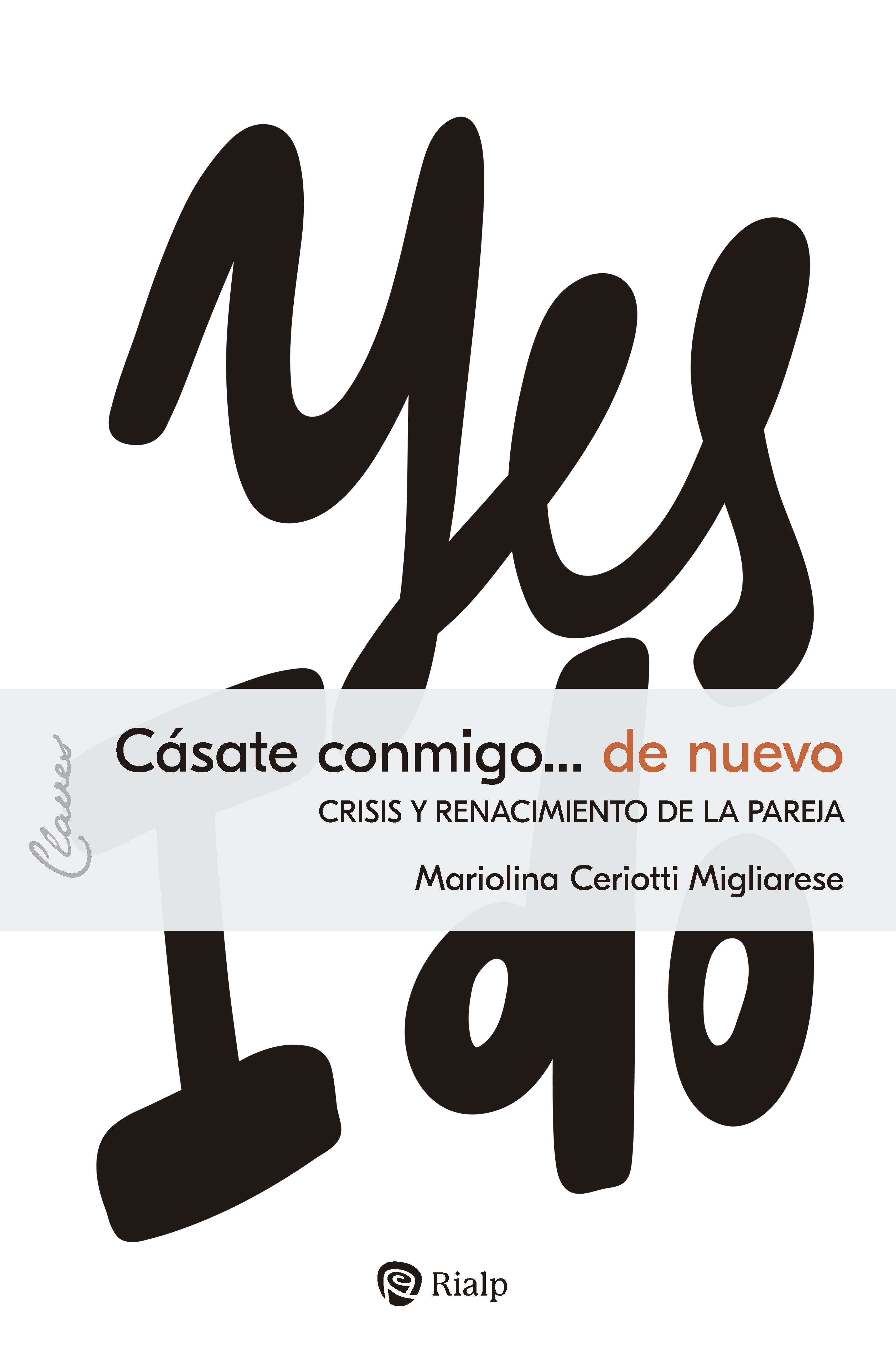 Обложка книги «Cásate conmigo... de nuevo»