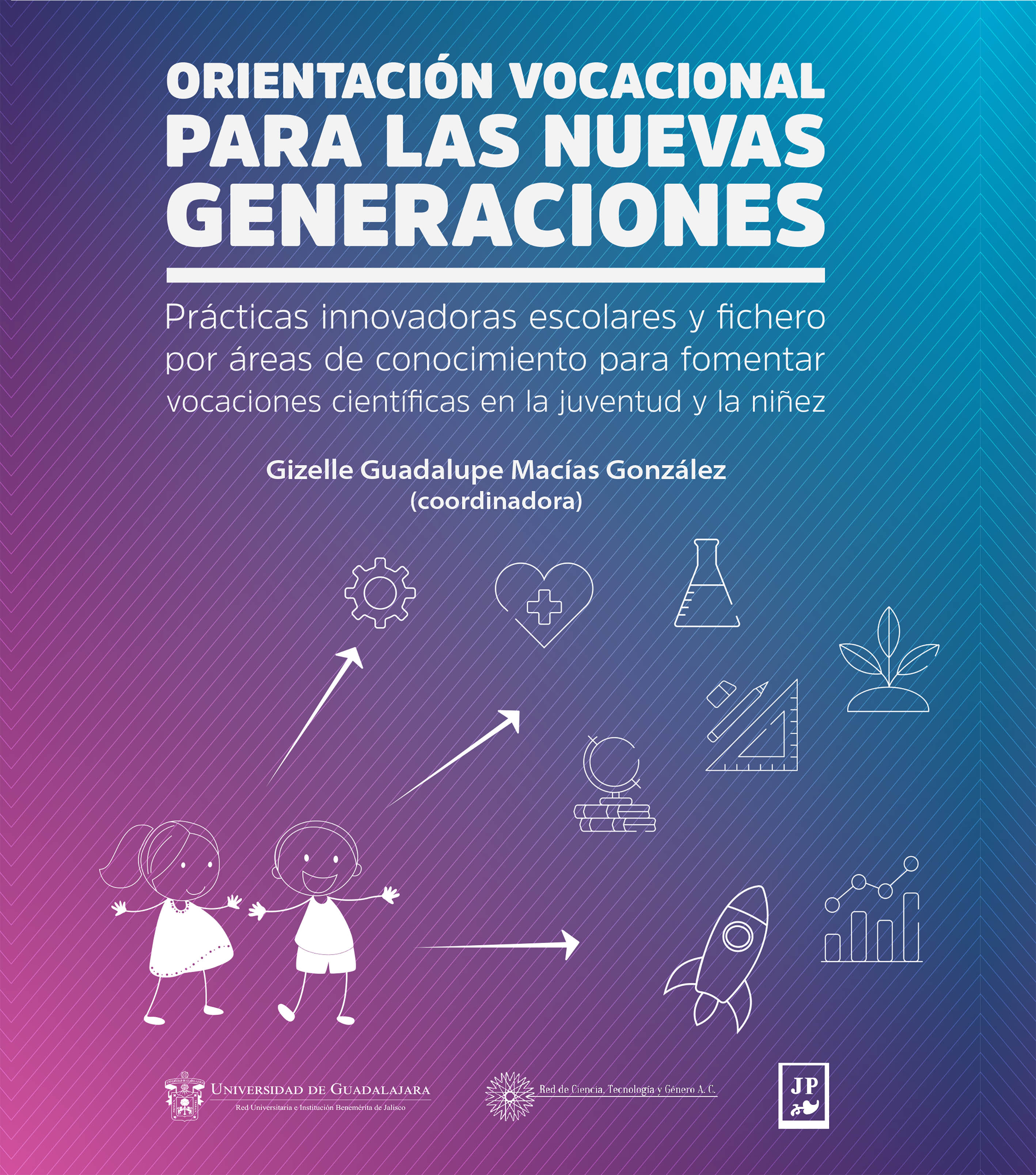 Обложка книги «Orientación vocacional para las nuevas generaciones»