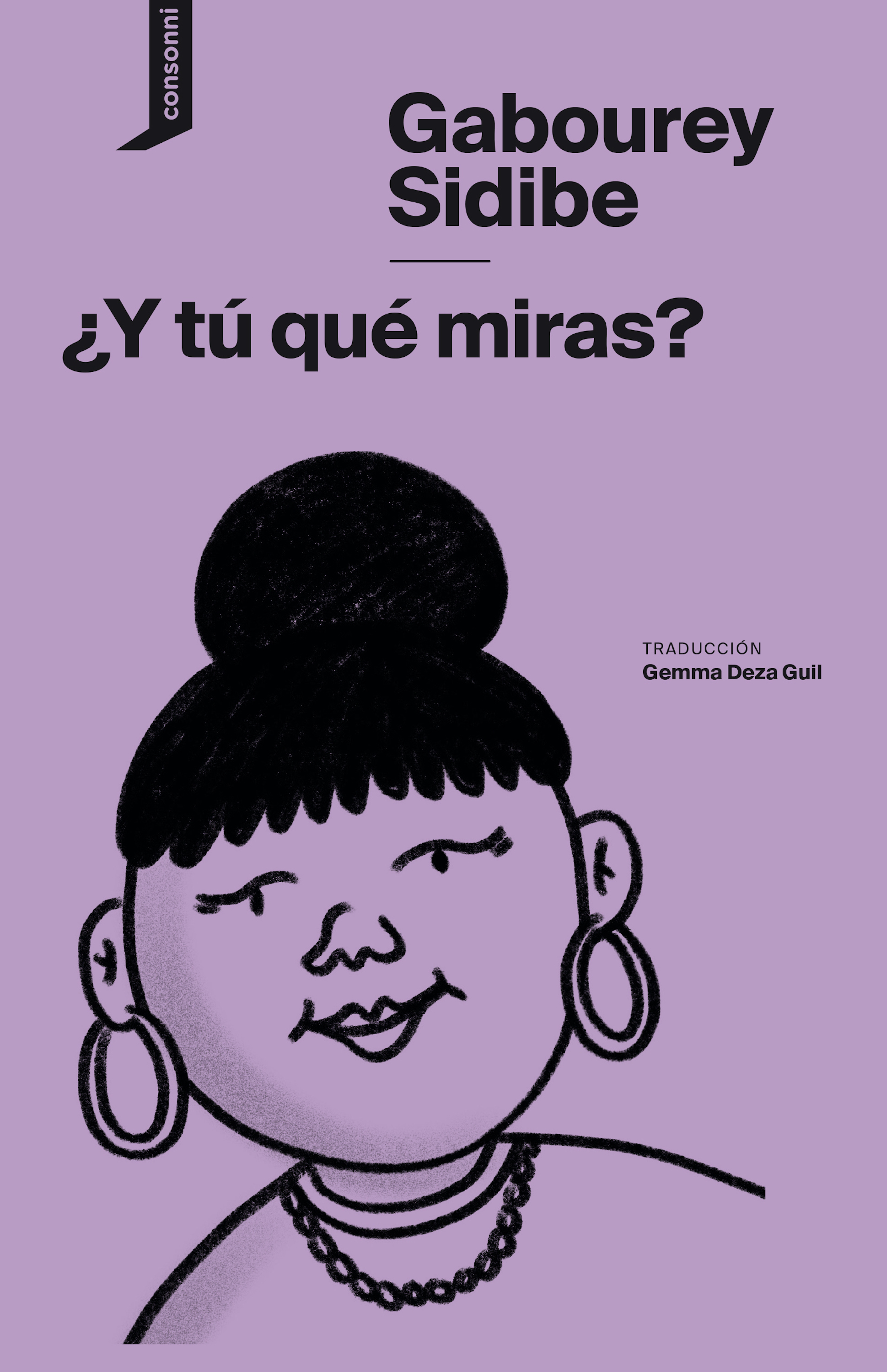 Обложка книги «¿Y tú qué miras?»