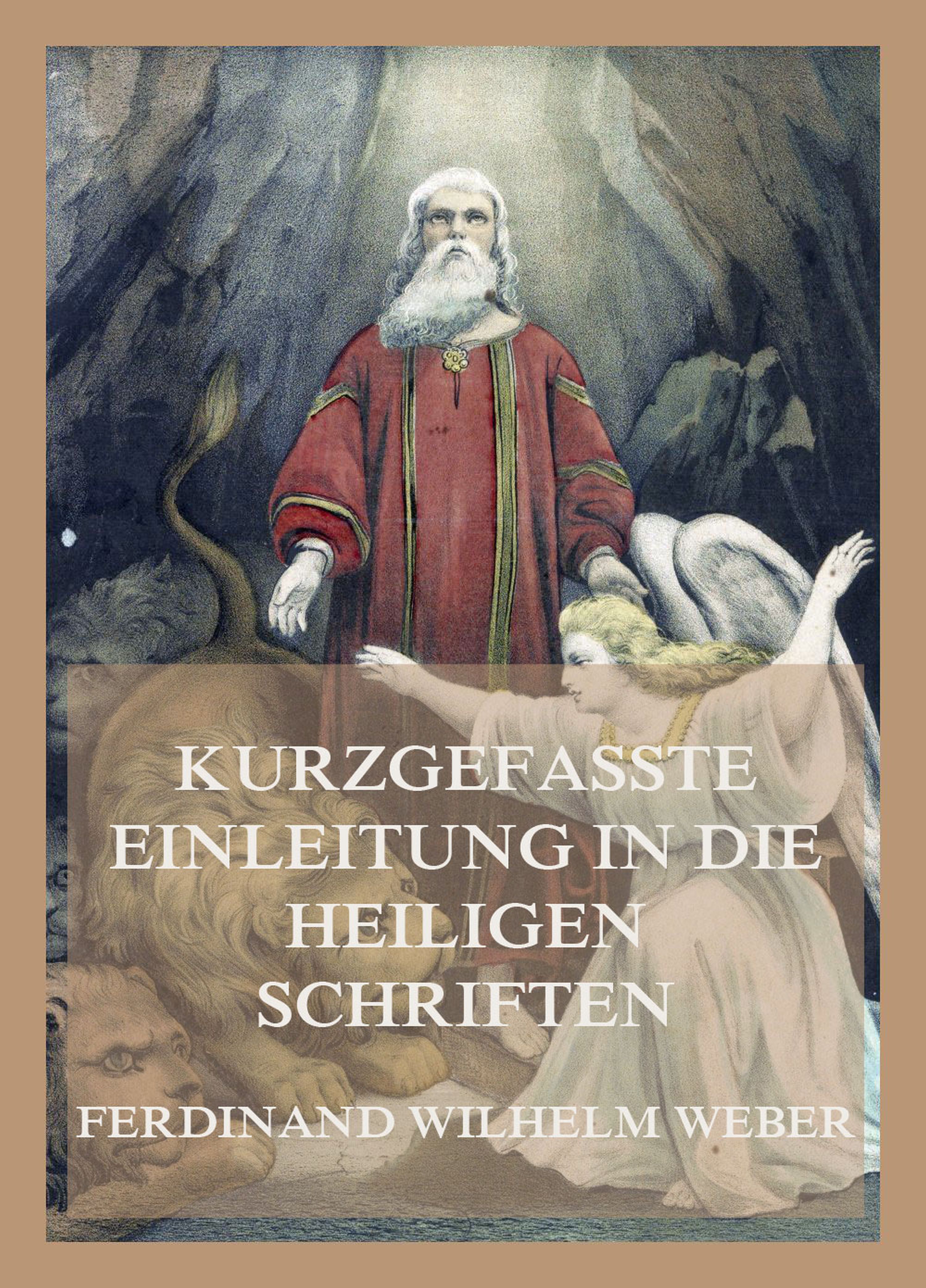Обложка книги «Kurzgefaßte Einleitung in die heiligen Schriften»