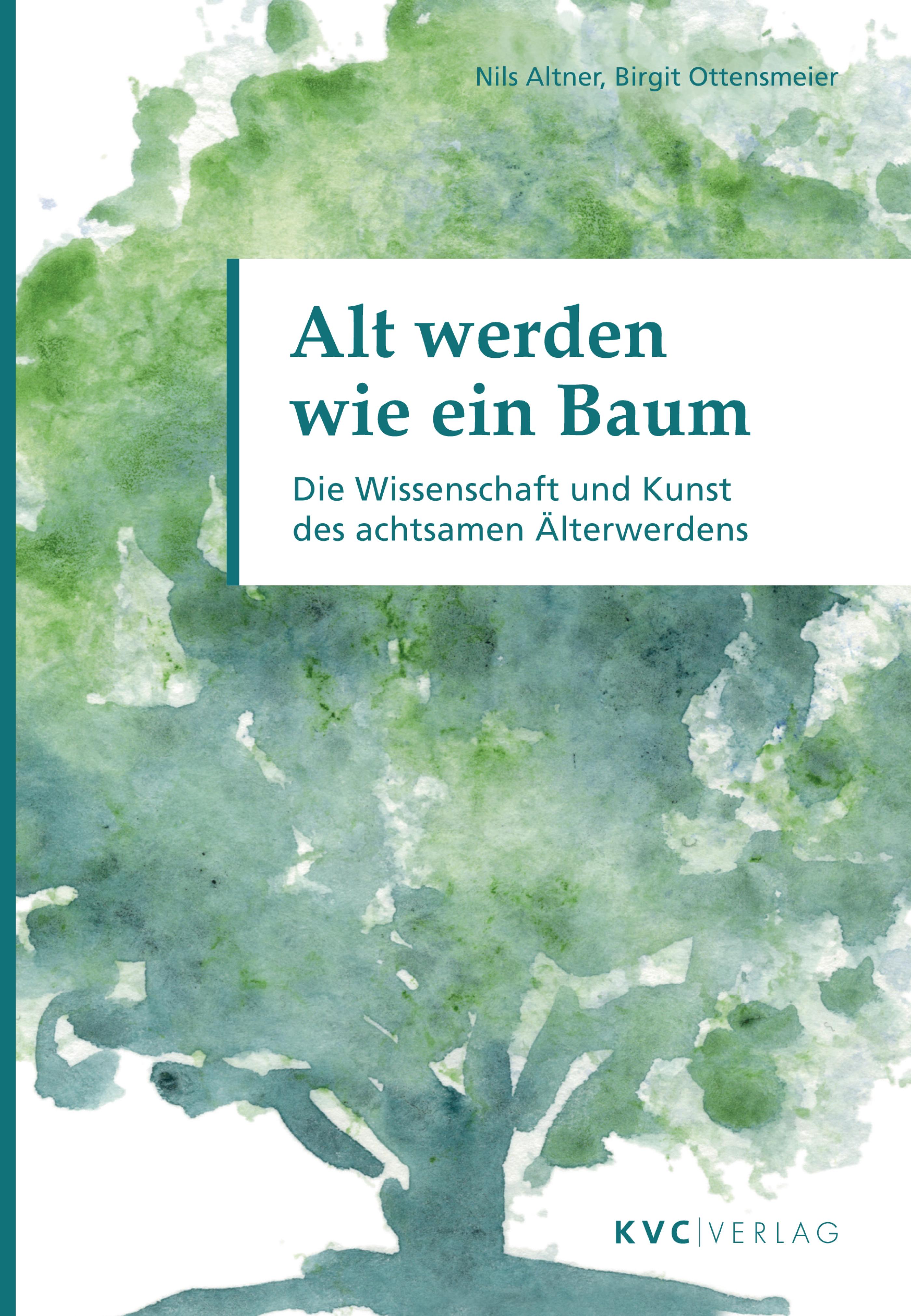 Обложка книги «Alt werden wie ein Baum»