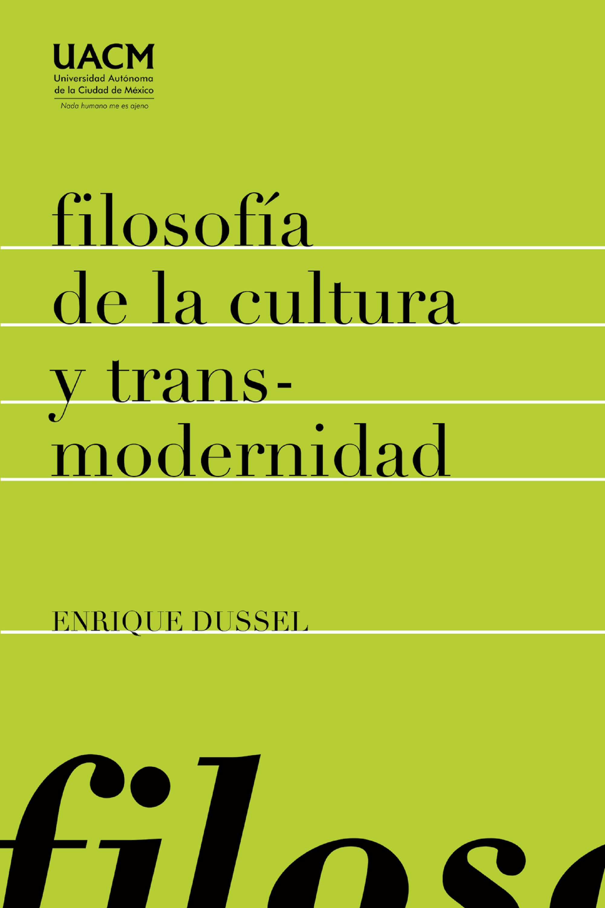 Обложка книги «Filosofía de la cultura y transmodernidad: ensayos»