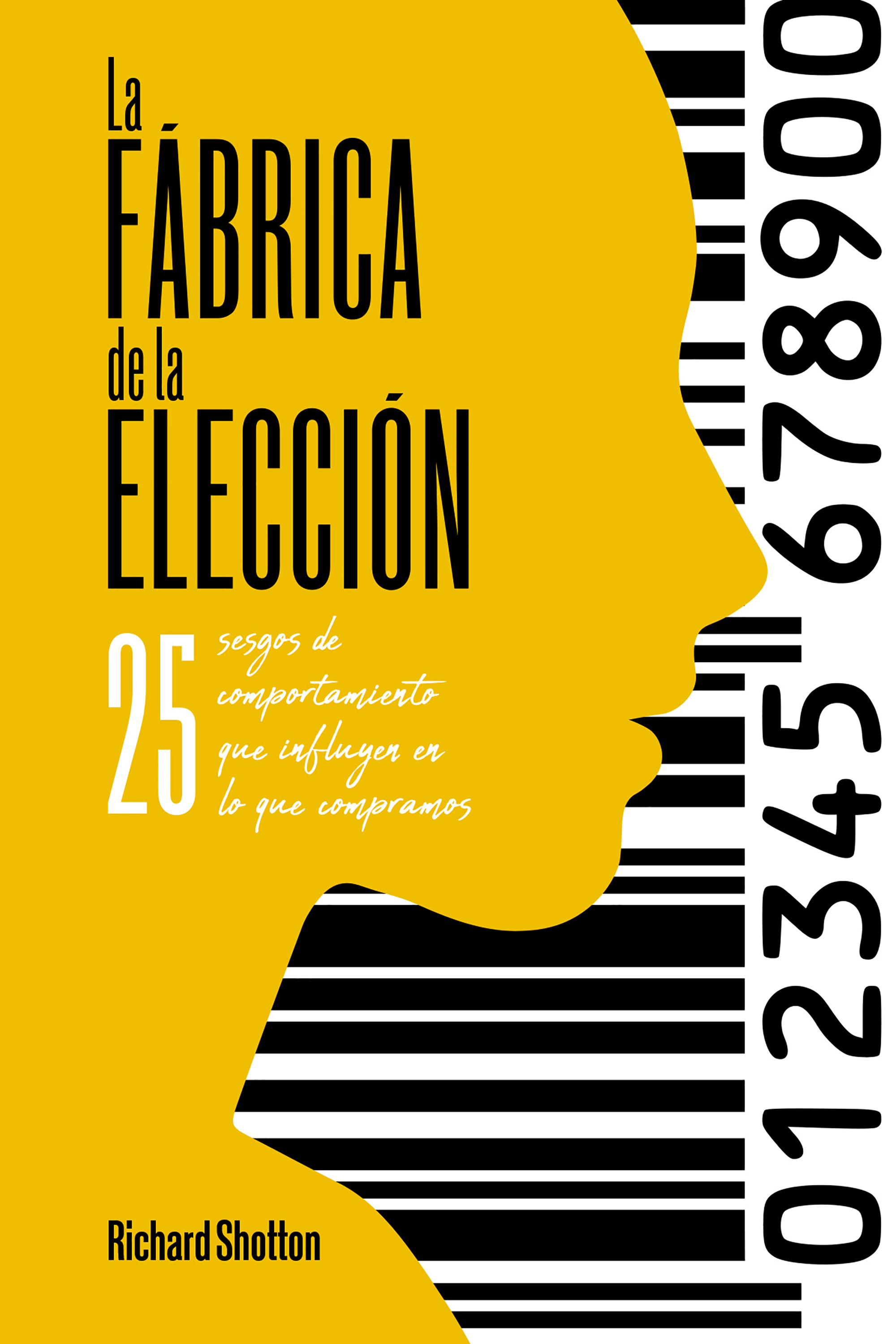 Обложка книги «La fábrica de la elección»