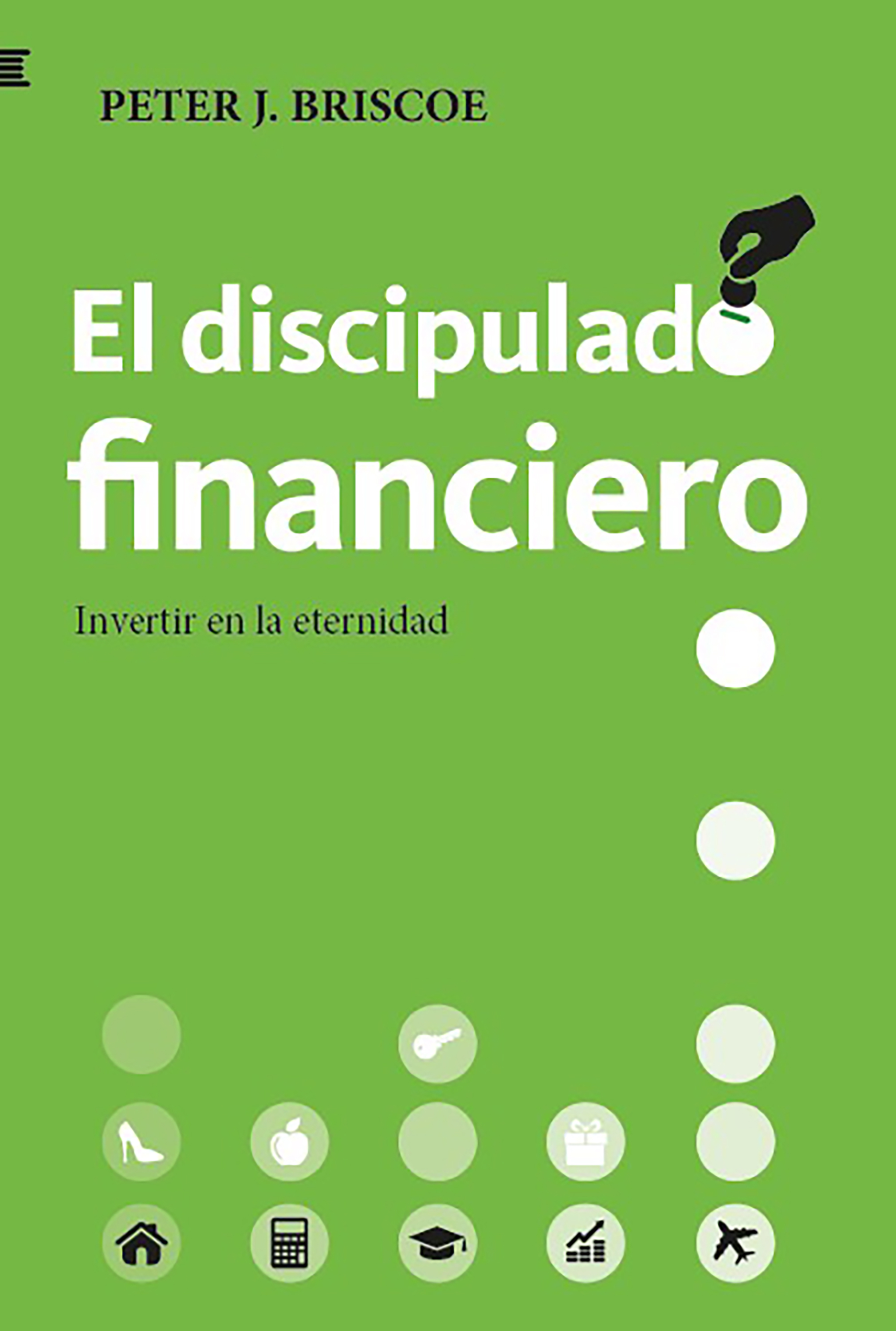 Обложка книги «El discipulado financiero»