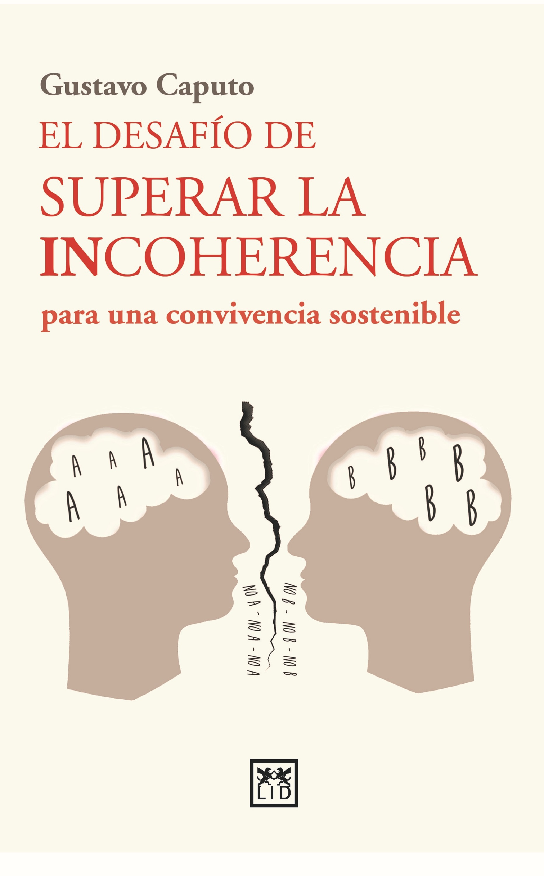Обложка книги «El desafío de superar la incoherencia para una convivencia sostenible»