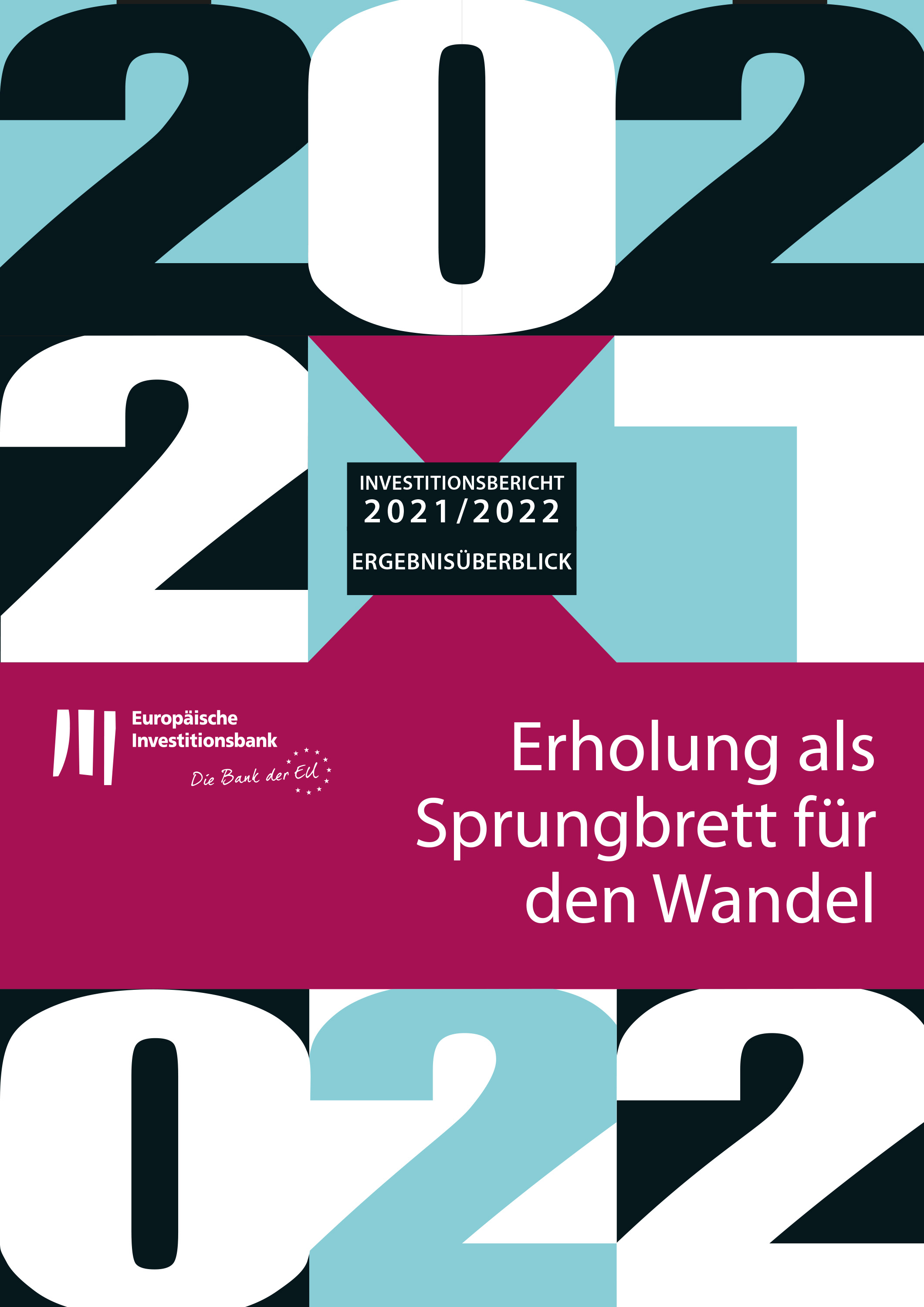 Обложка книги «Investitionsbericht 2021–2022 der EIB - Ergebnisüberblick»