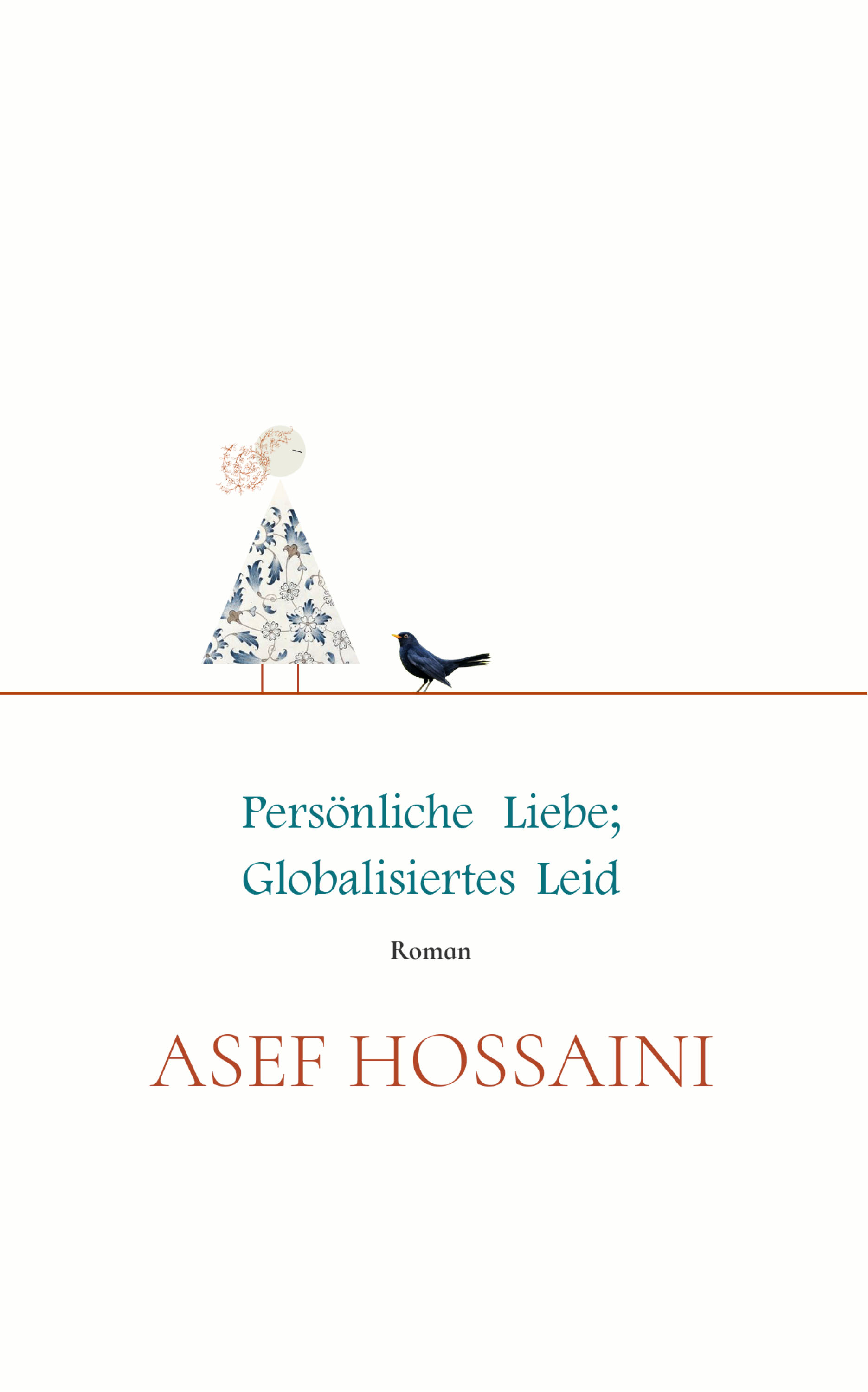 Обложка книги «Persönliche Liebe; Globalisiertes Leid»