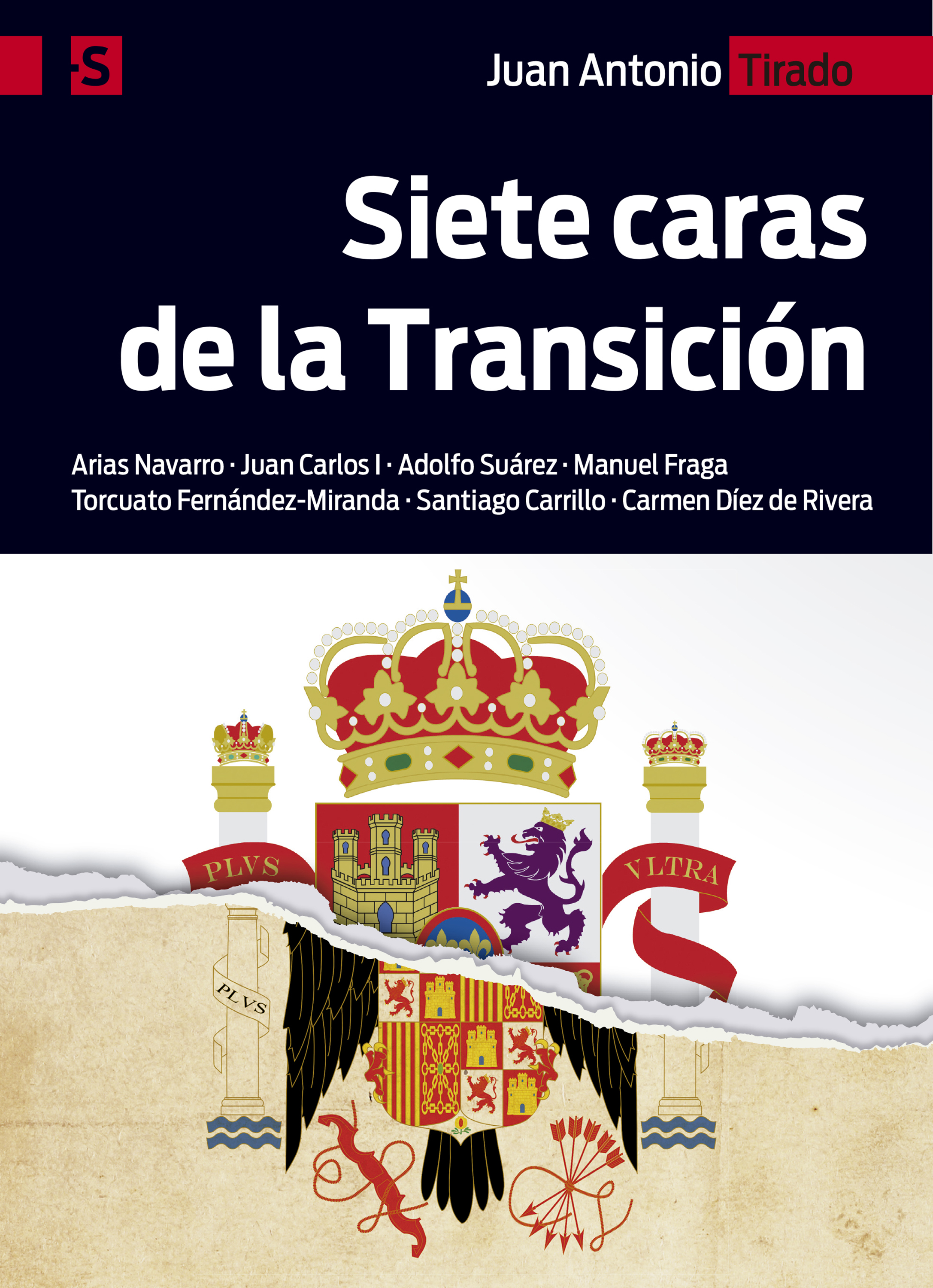 Обложка книги «Siete caras de la Transición»