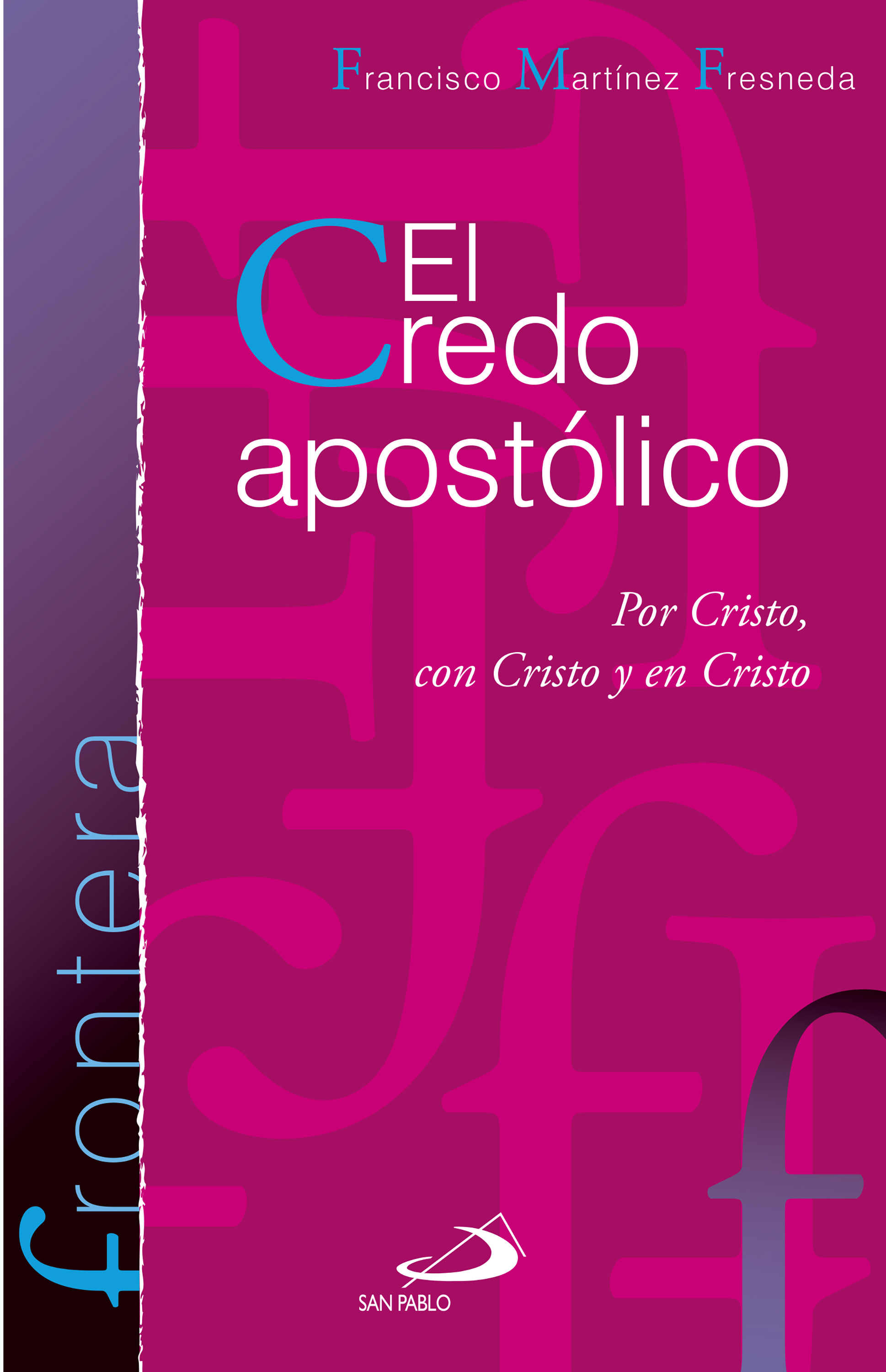 Обложка книги «El credo apostólico»