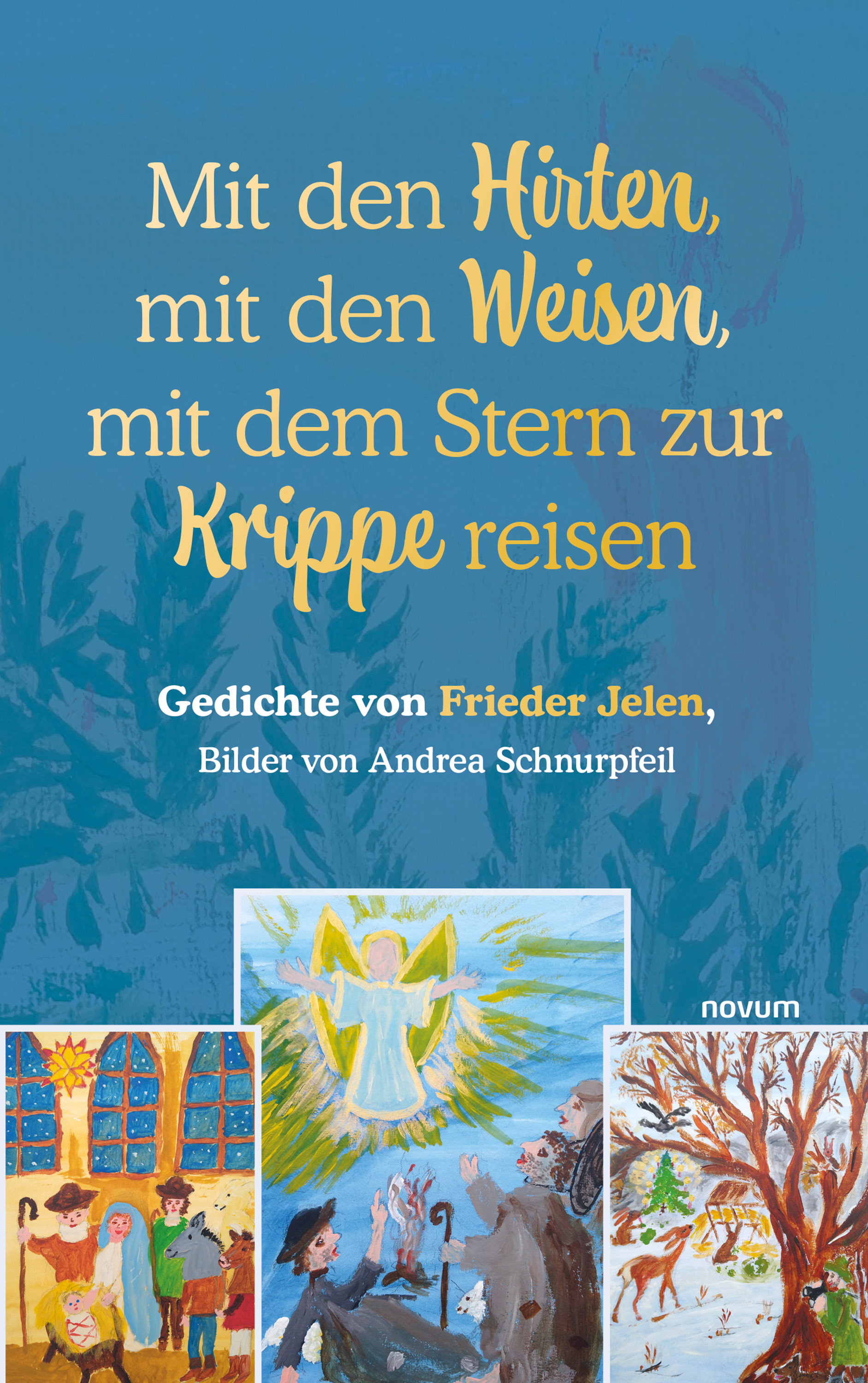 Обложка книги «Mit den Hirten, mit den Weisen, mit dem Stern zur Krippe reisen»
