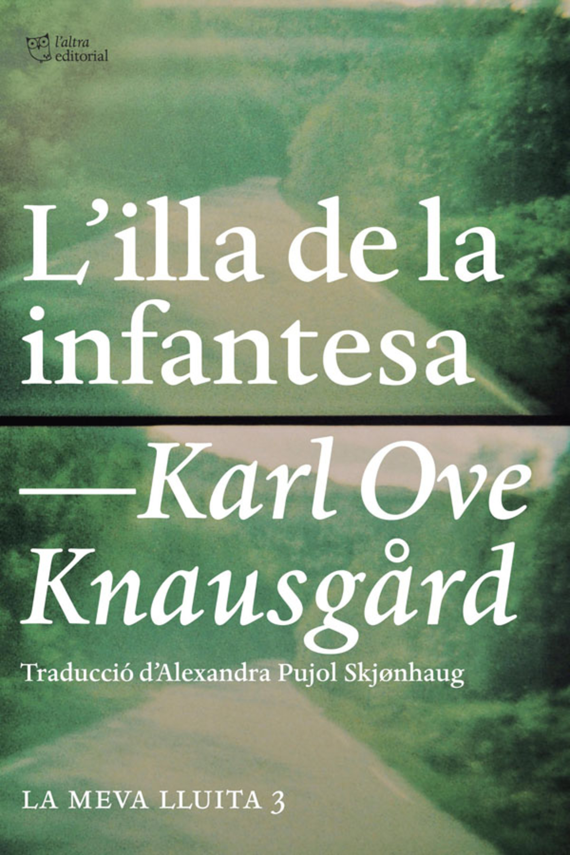 Обложка книги «L'illa de la infantesa»