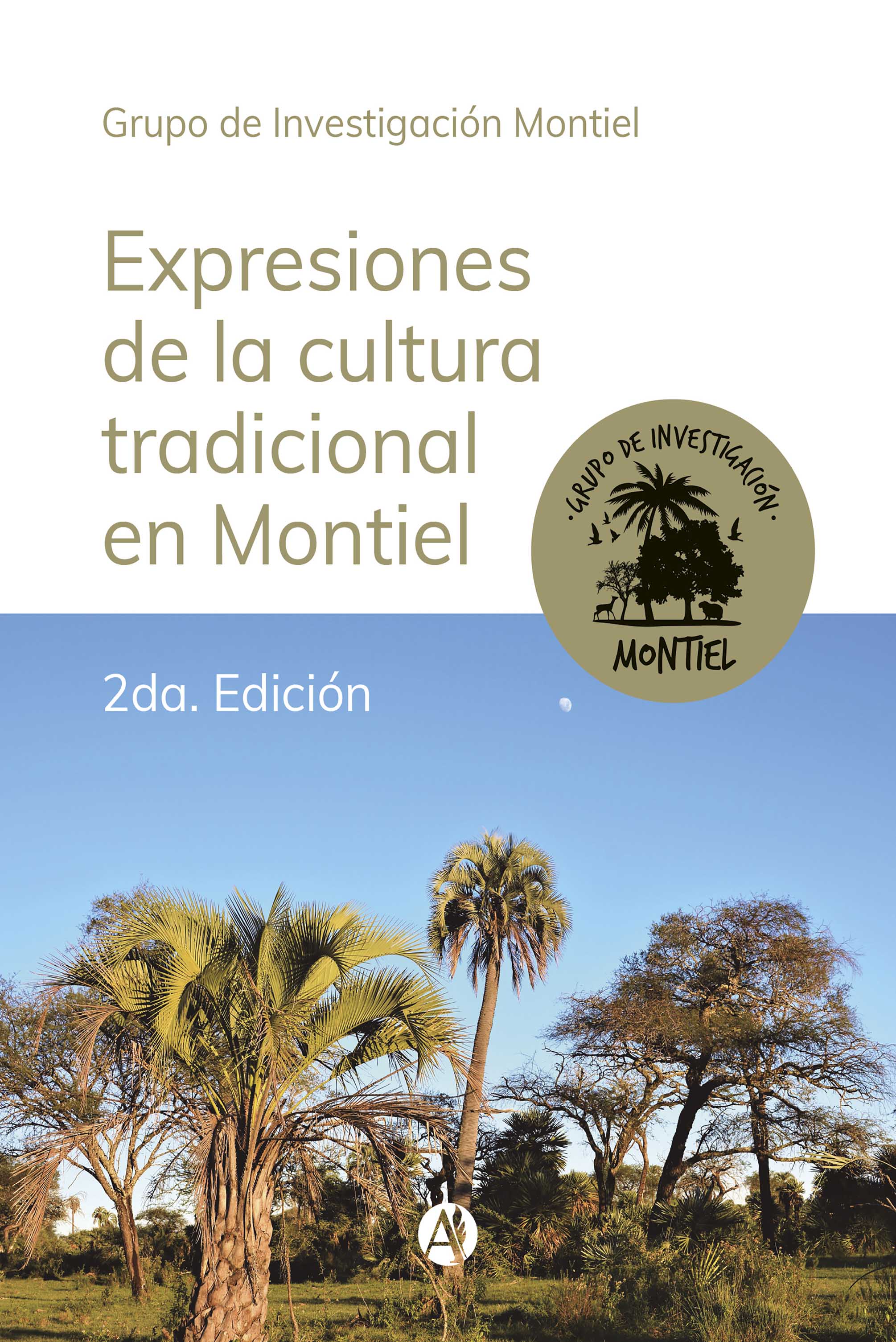 Обложка книги «Expresiones de la cultura tradicional en Montiel - 2da. Edición»