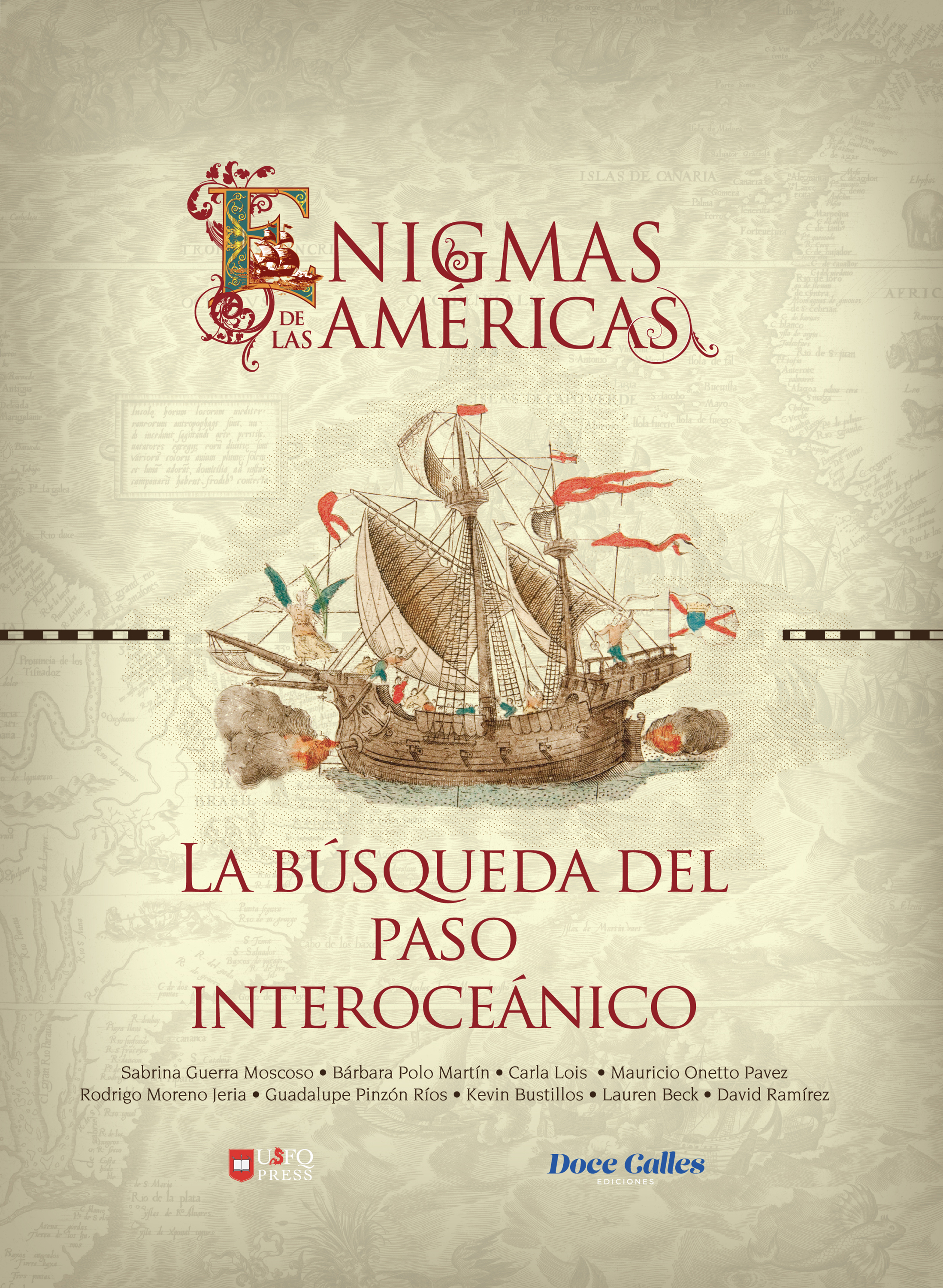 Обложка книги «Libro II: Enigmas de las Américas: La búsqueda del paso interoceánico»