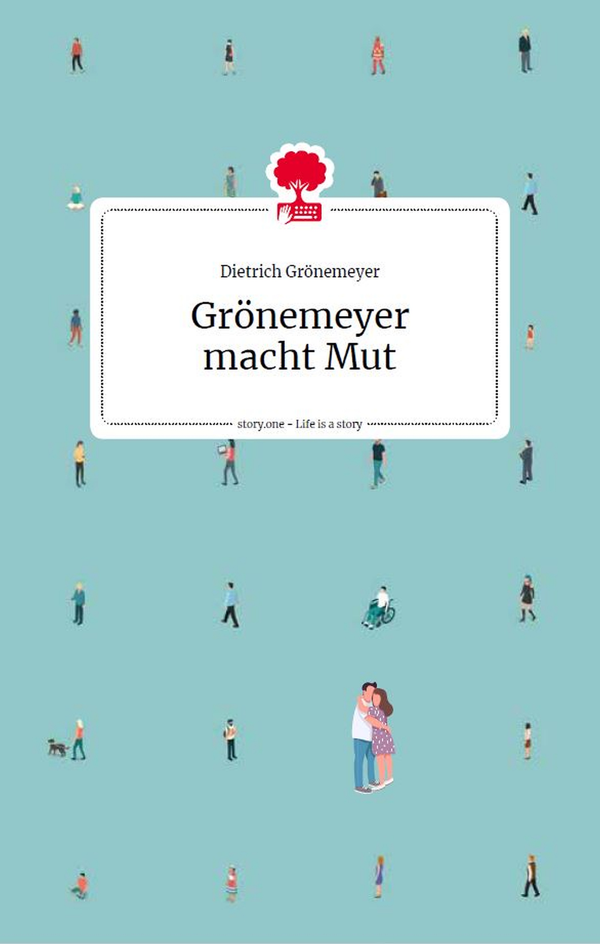 Обложка книги «Grönemeyer macht Mut. Life is a story - story.one»