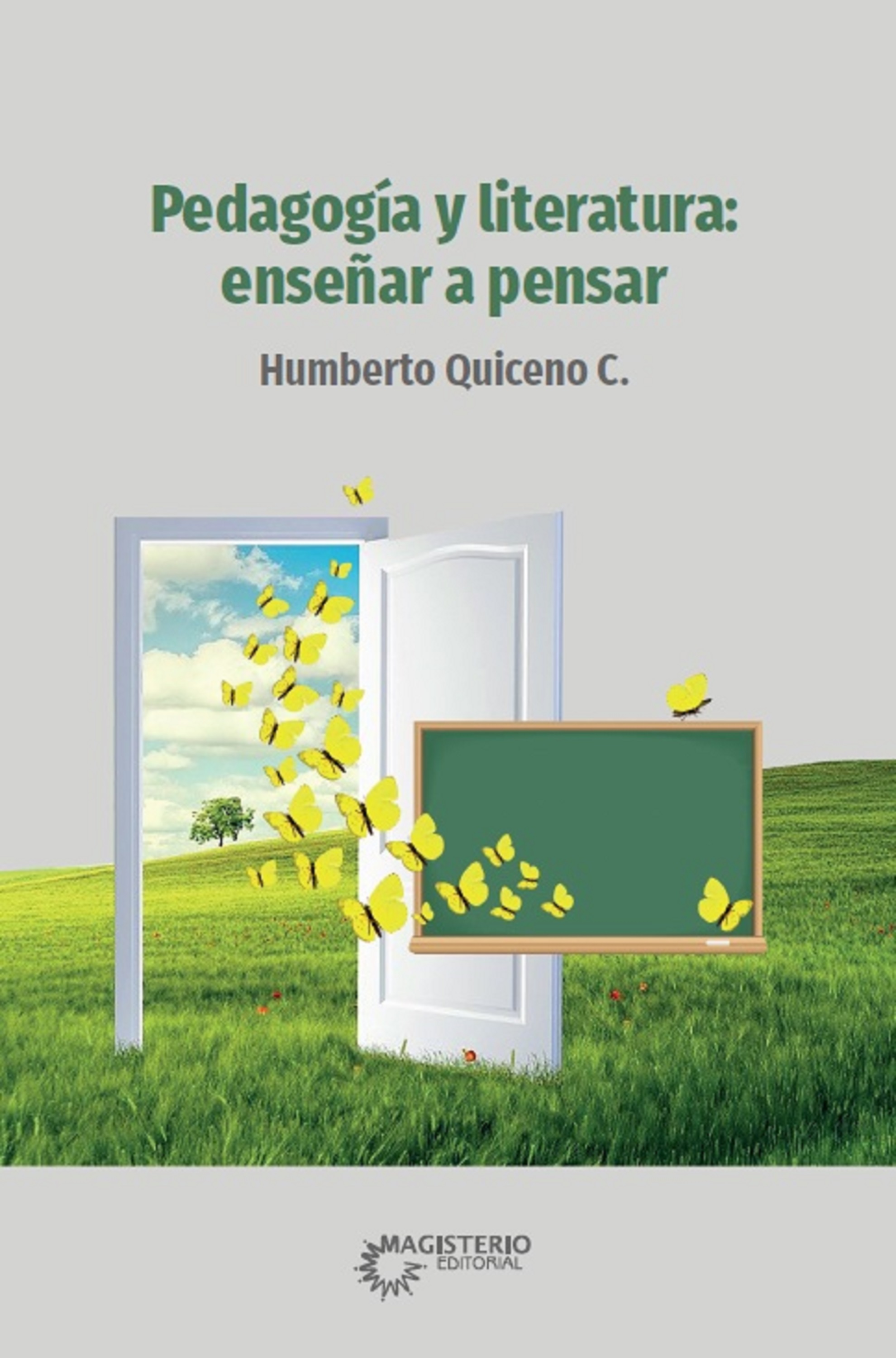 Обложка книги «Pedagogía y literatura: enseñar a pensar»