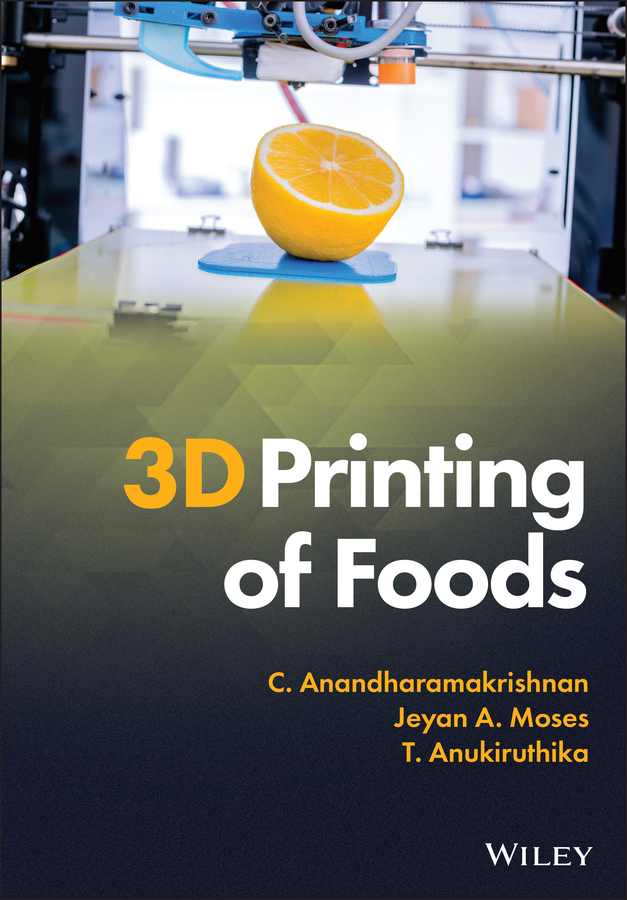 Обложка книги «3D Printing of Foods»