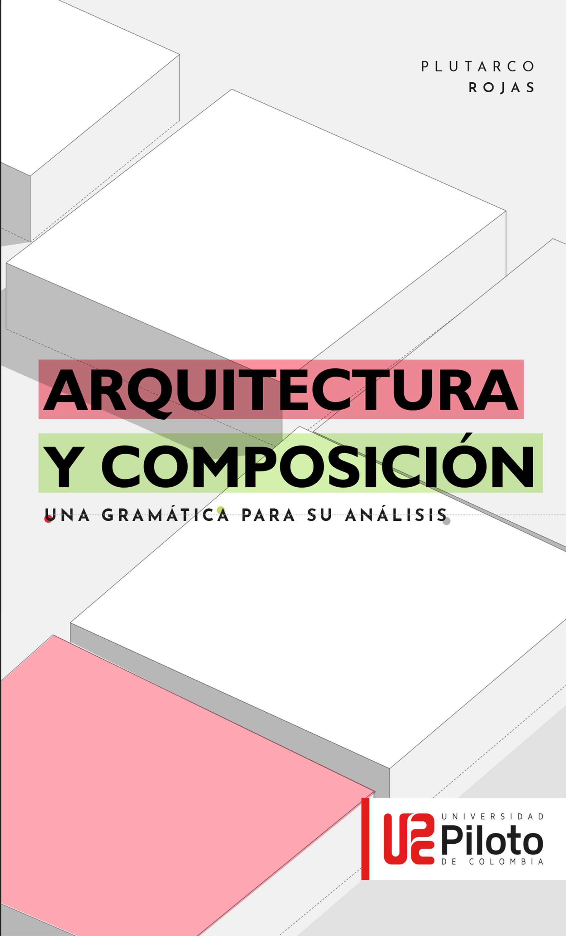 Обложка книги «Arquitectura y Composición»