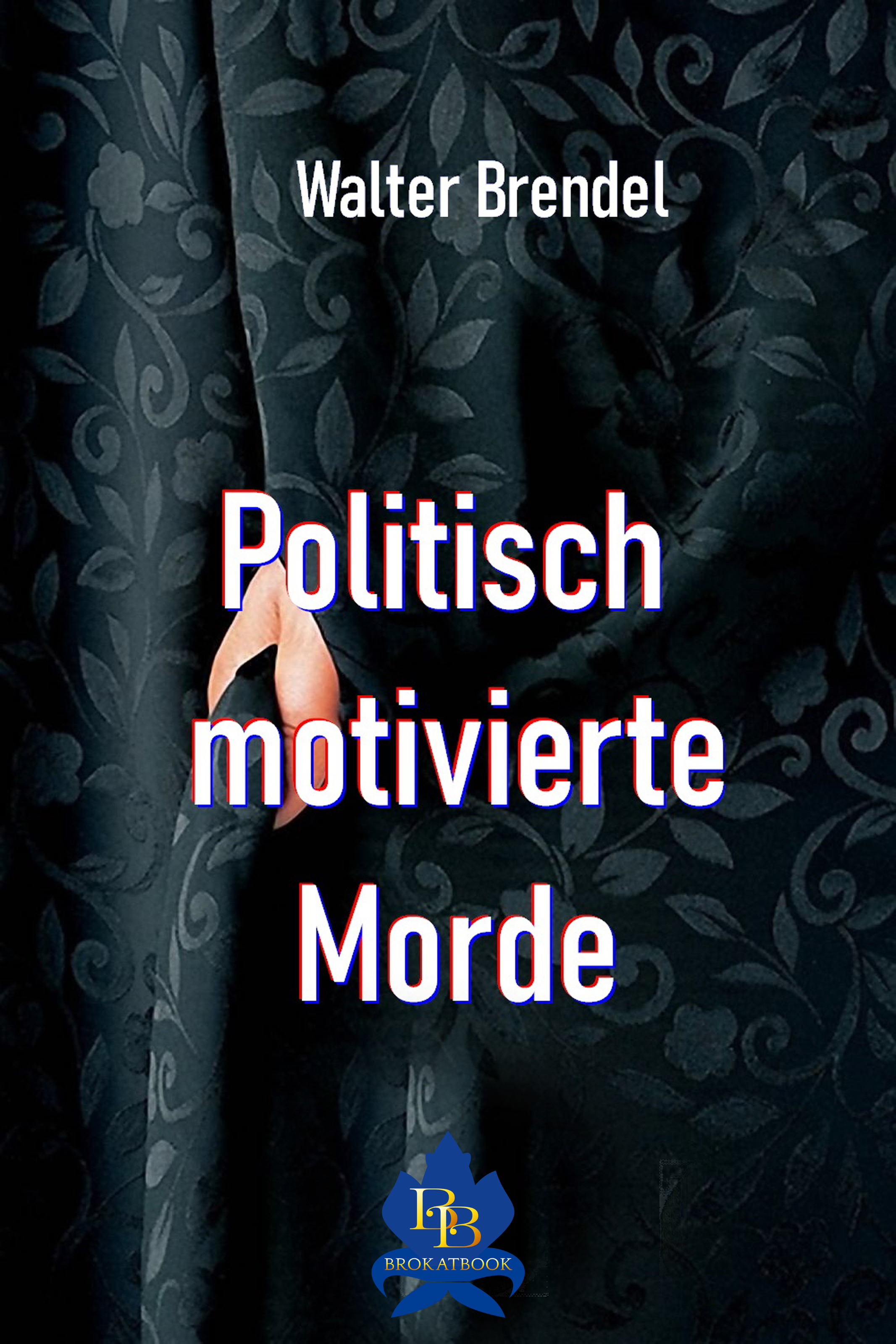 Обложка книги «Politisch motivierte Morde»