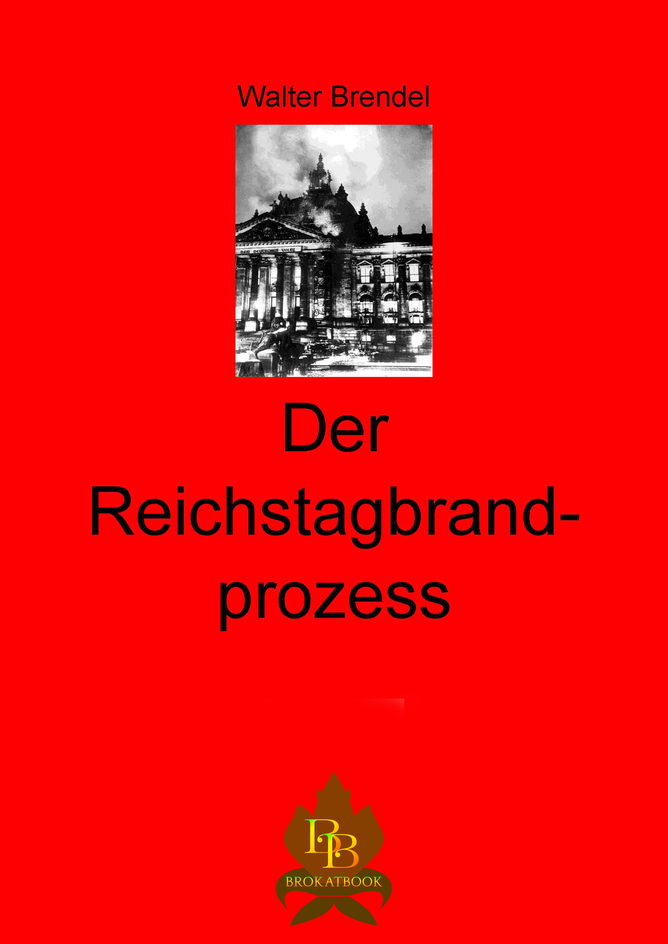 Обложка книги «Der Reichtagbrandprozess»