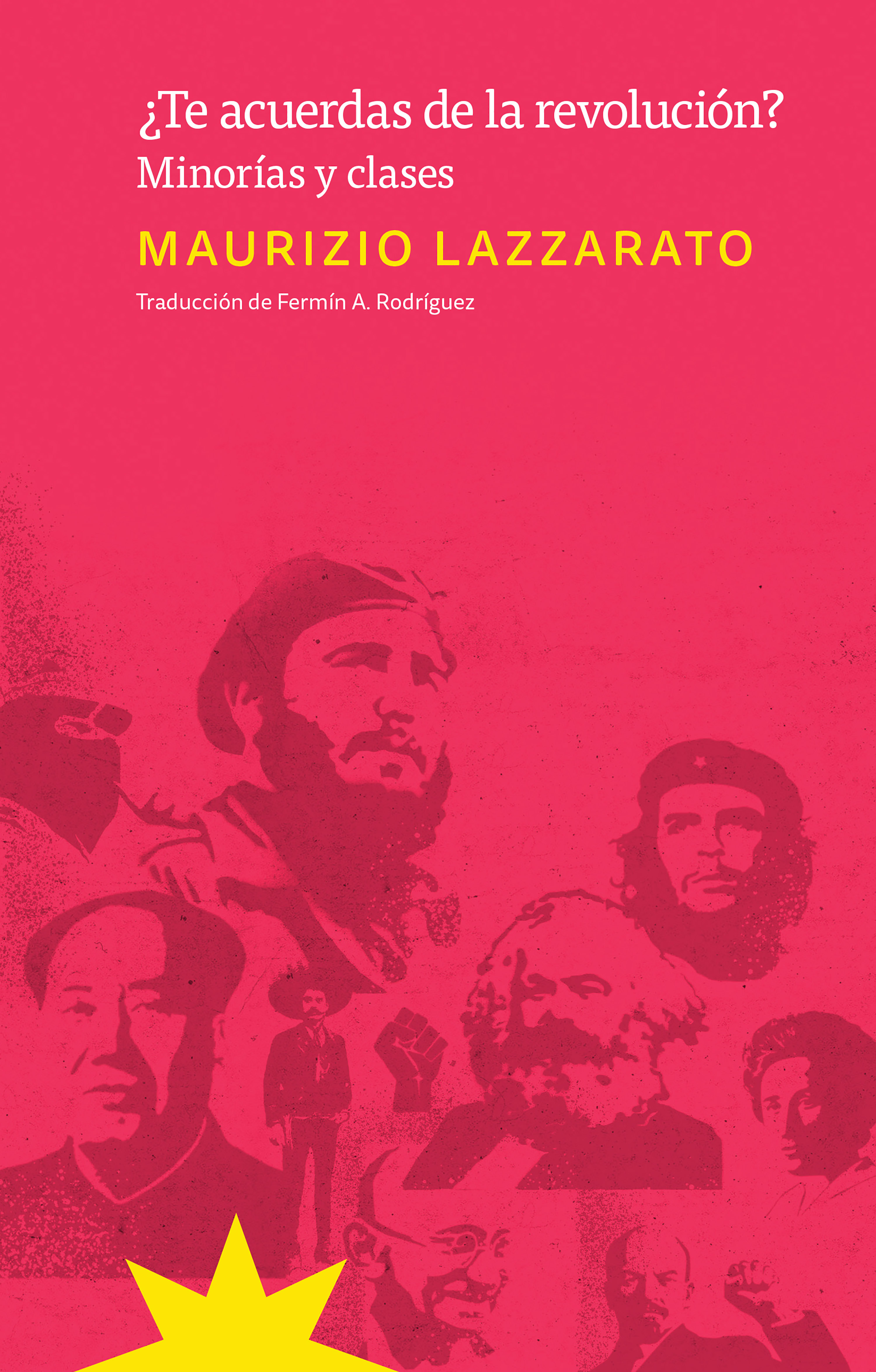 Обложка книги «¿Te acuerdas de la revolución?»