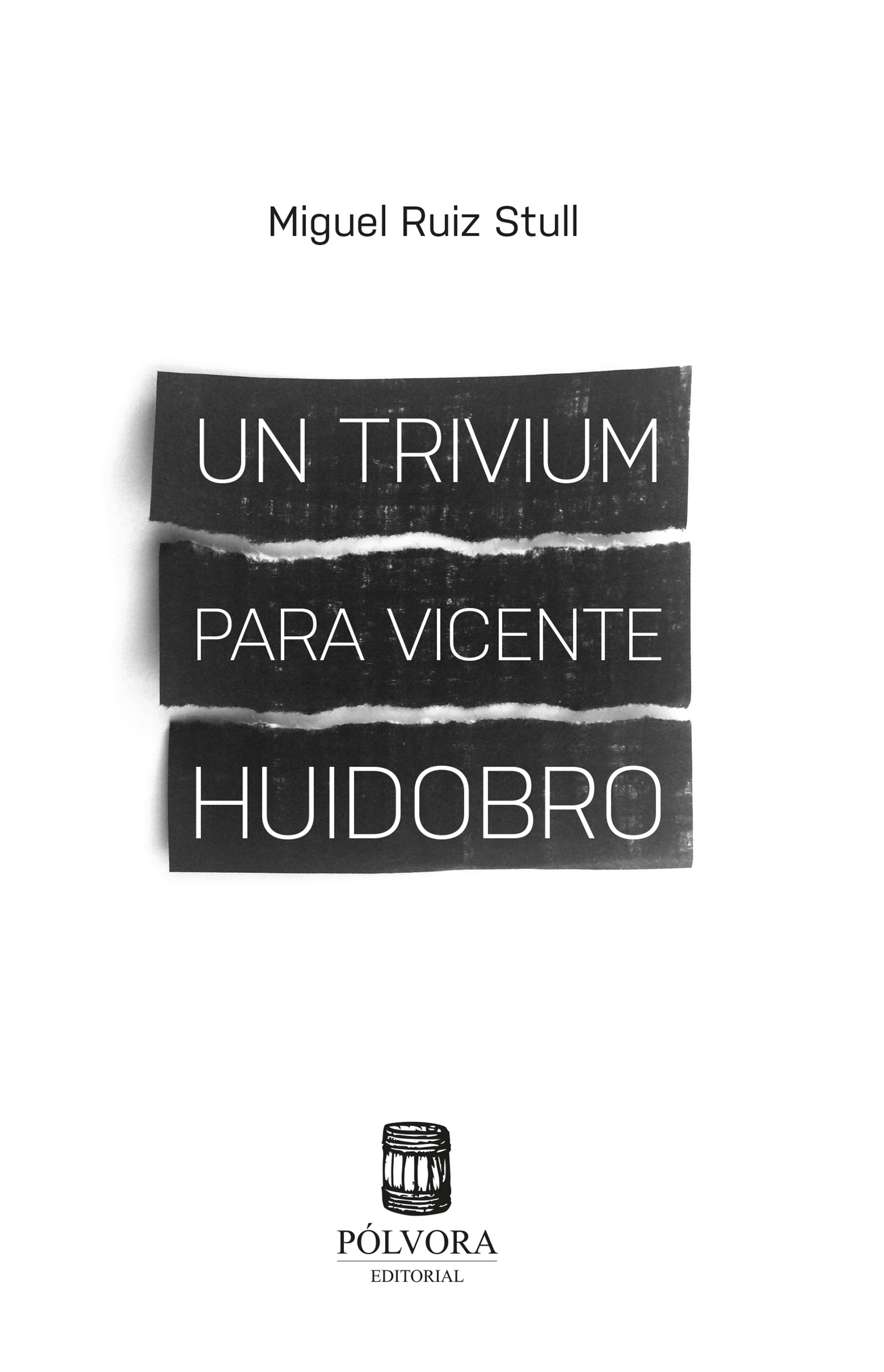 Обложка книги «Un trivium para Vicente Huidobro»