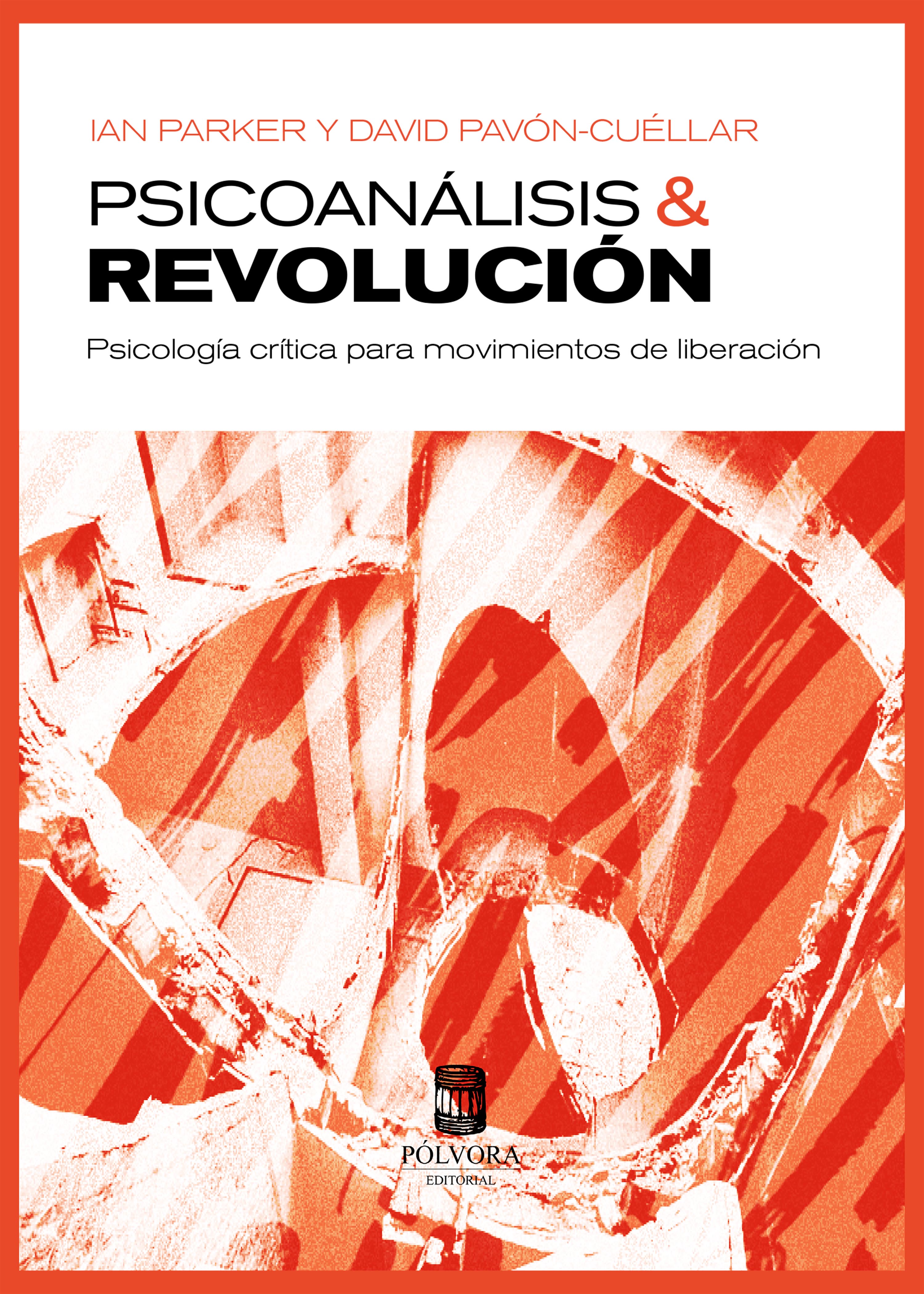 Обложка книги «Psicoanálisis y revolución»