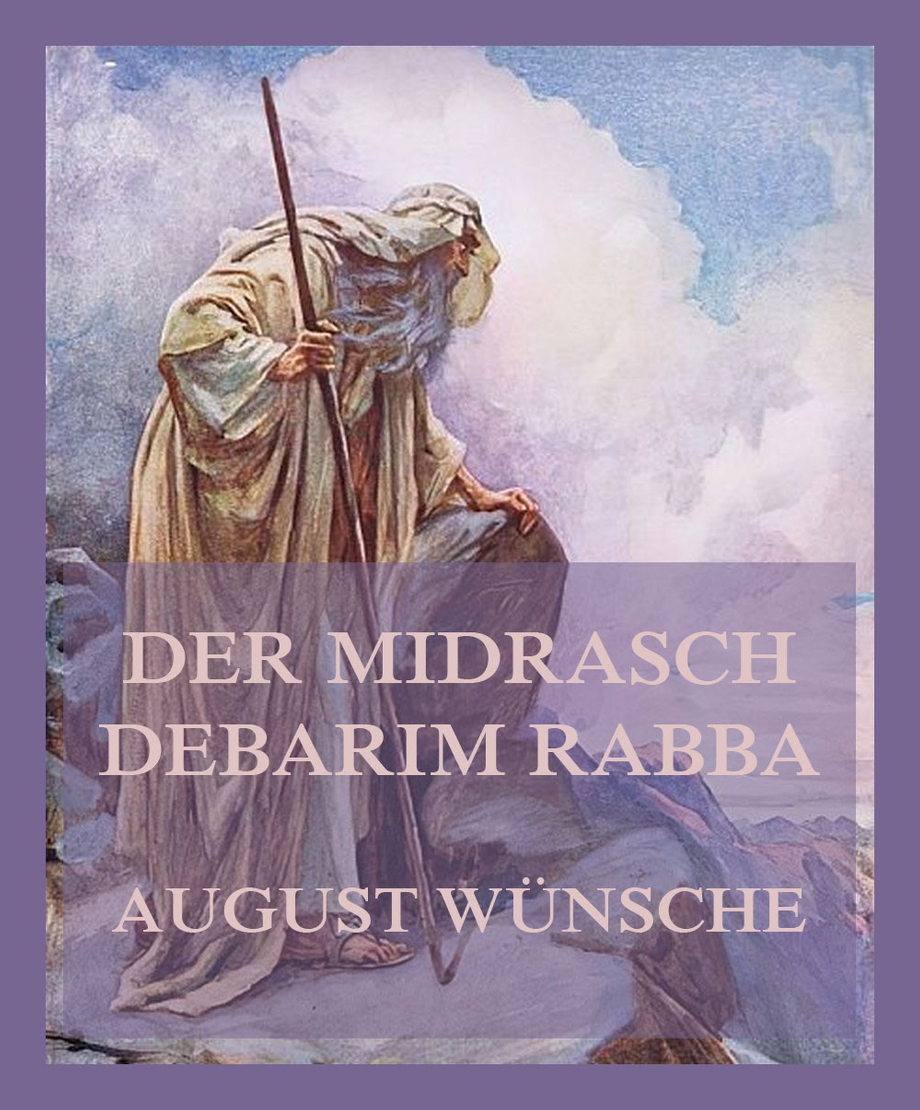 Обложка книги «Der Midrasch Debarim Rabba»