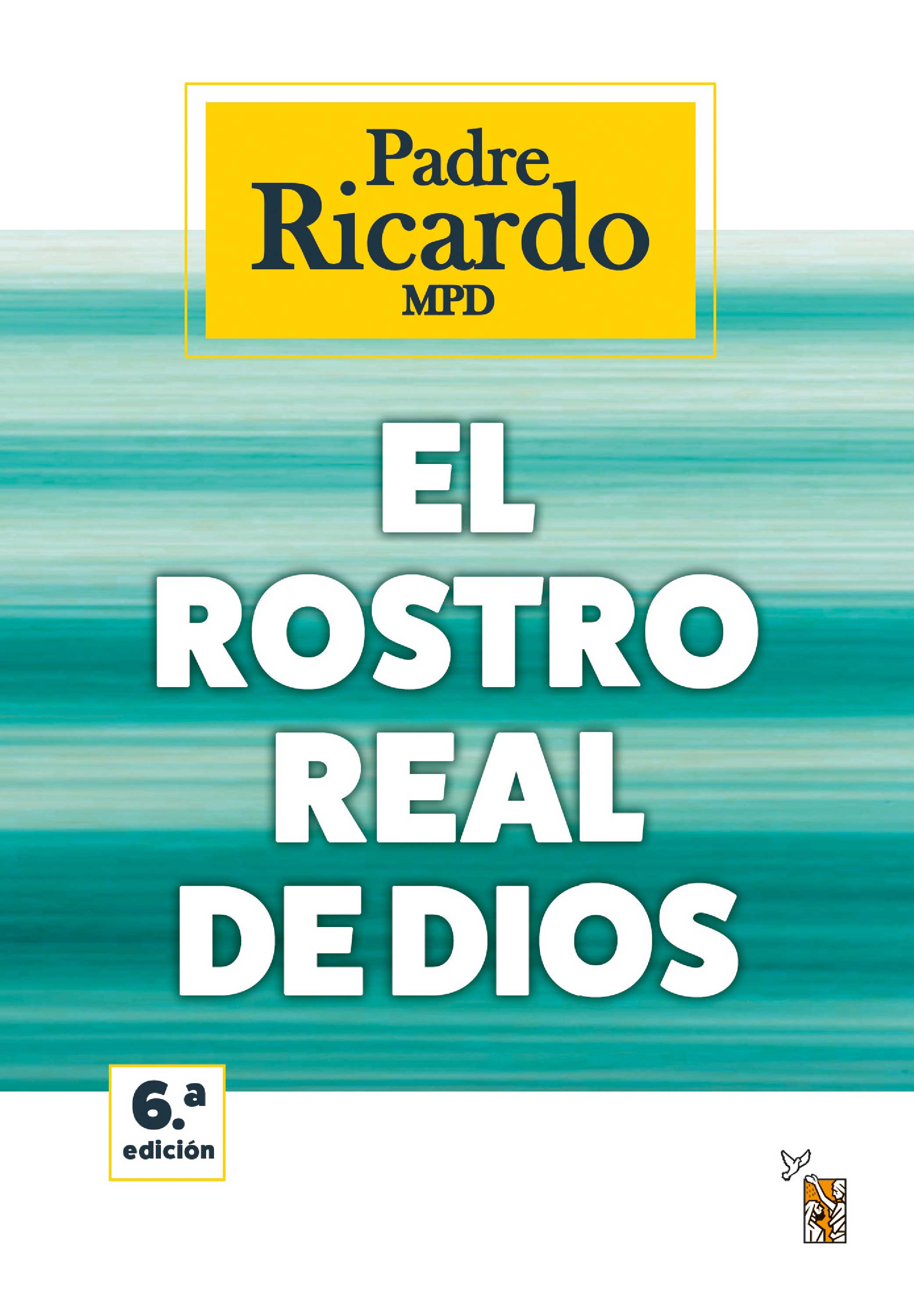 Обложка книги «El rostro real de Dios»