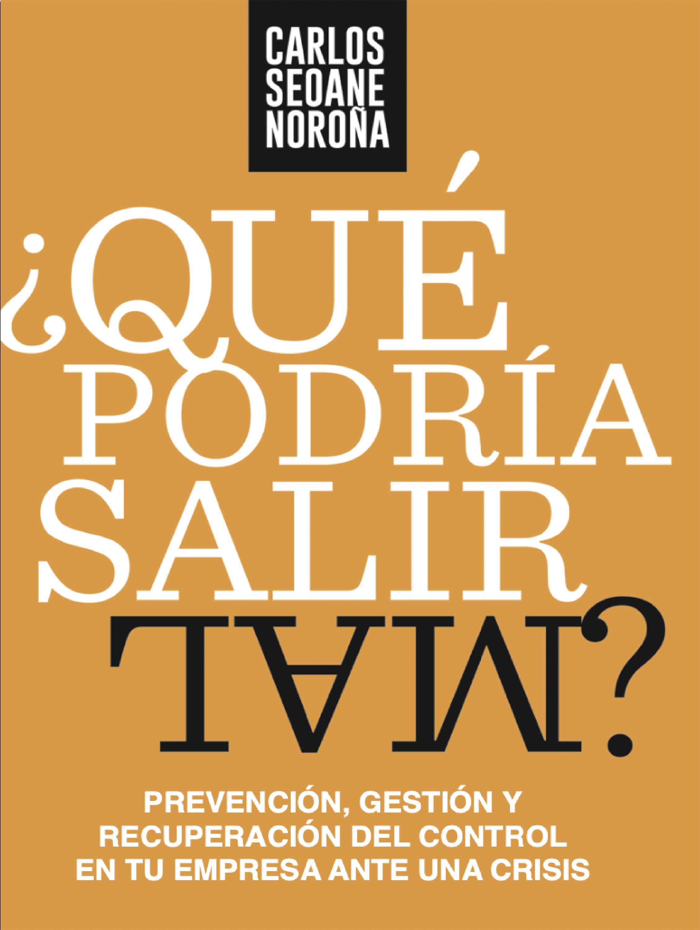 Обложка книги «¿Qué podría salir mal?»