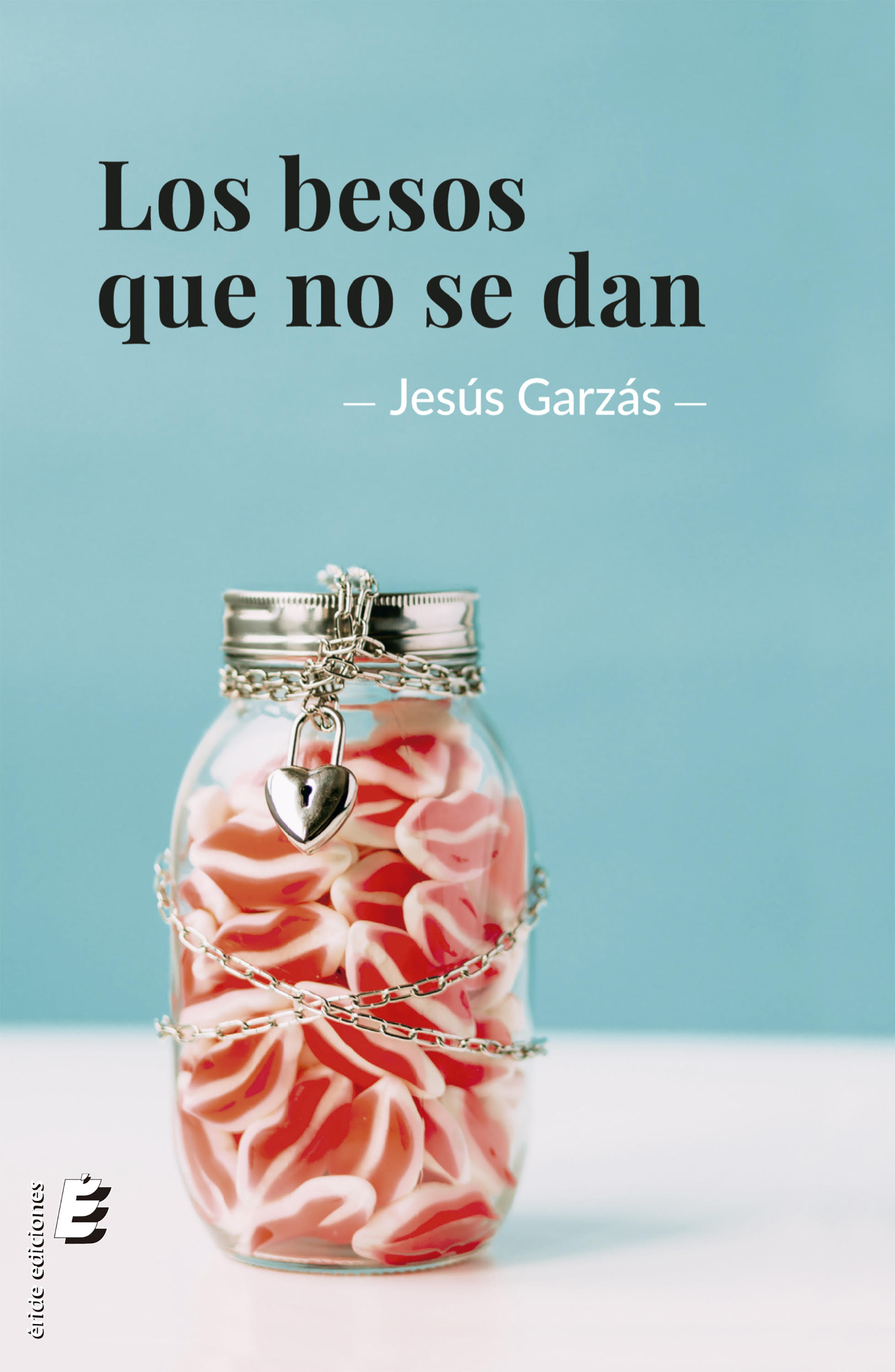 Обложка книги «Los besos que no se dan»
