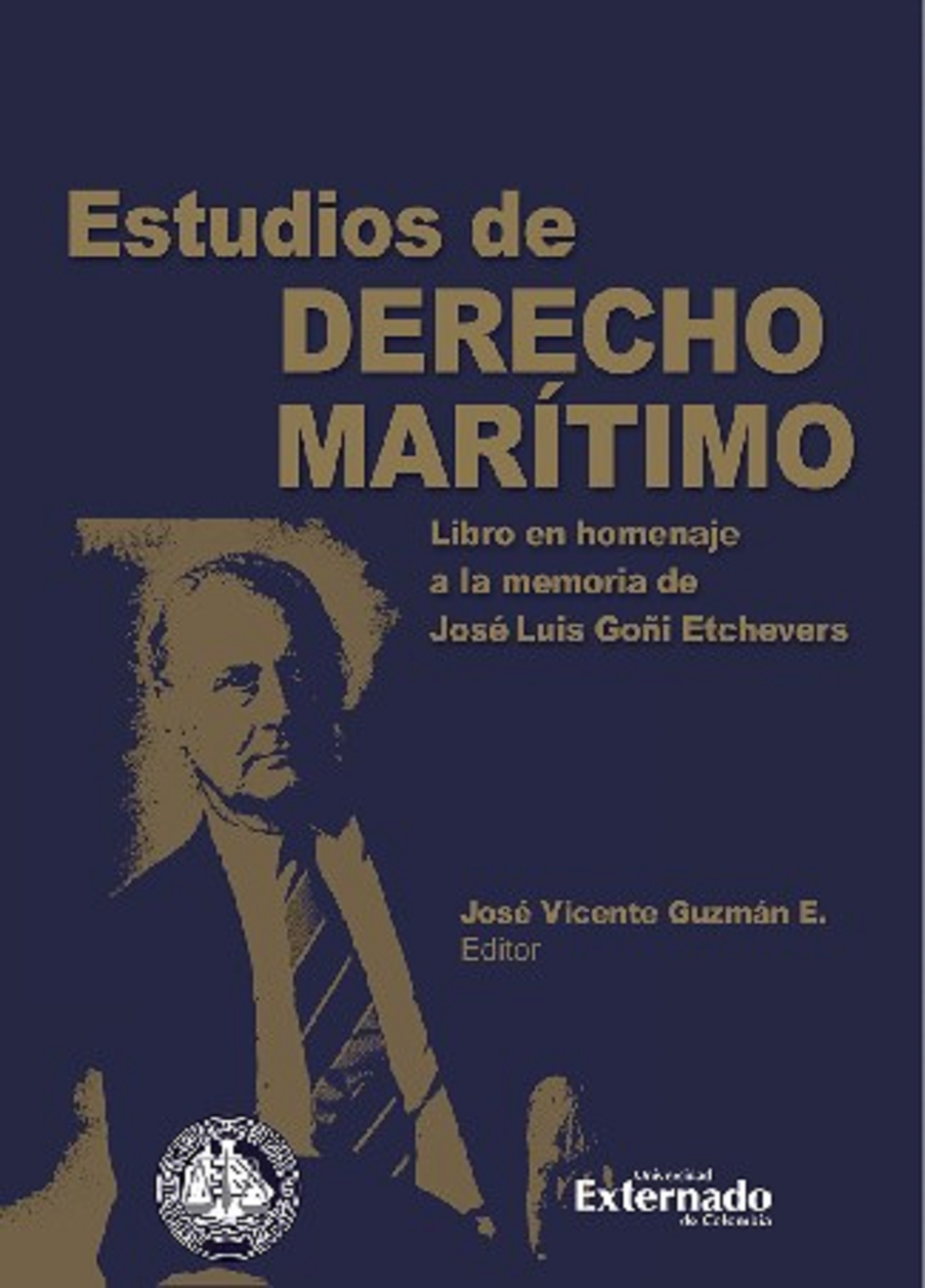 Обложка книги «Estudios de derecho marítimo. Libro en homenaje a la memoria de José Luis Goñi Etchevers»