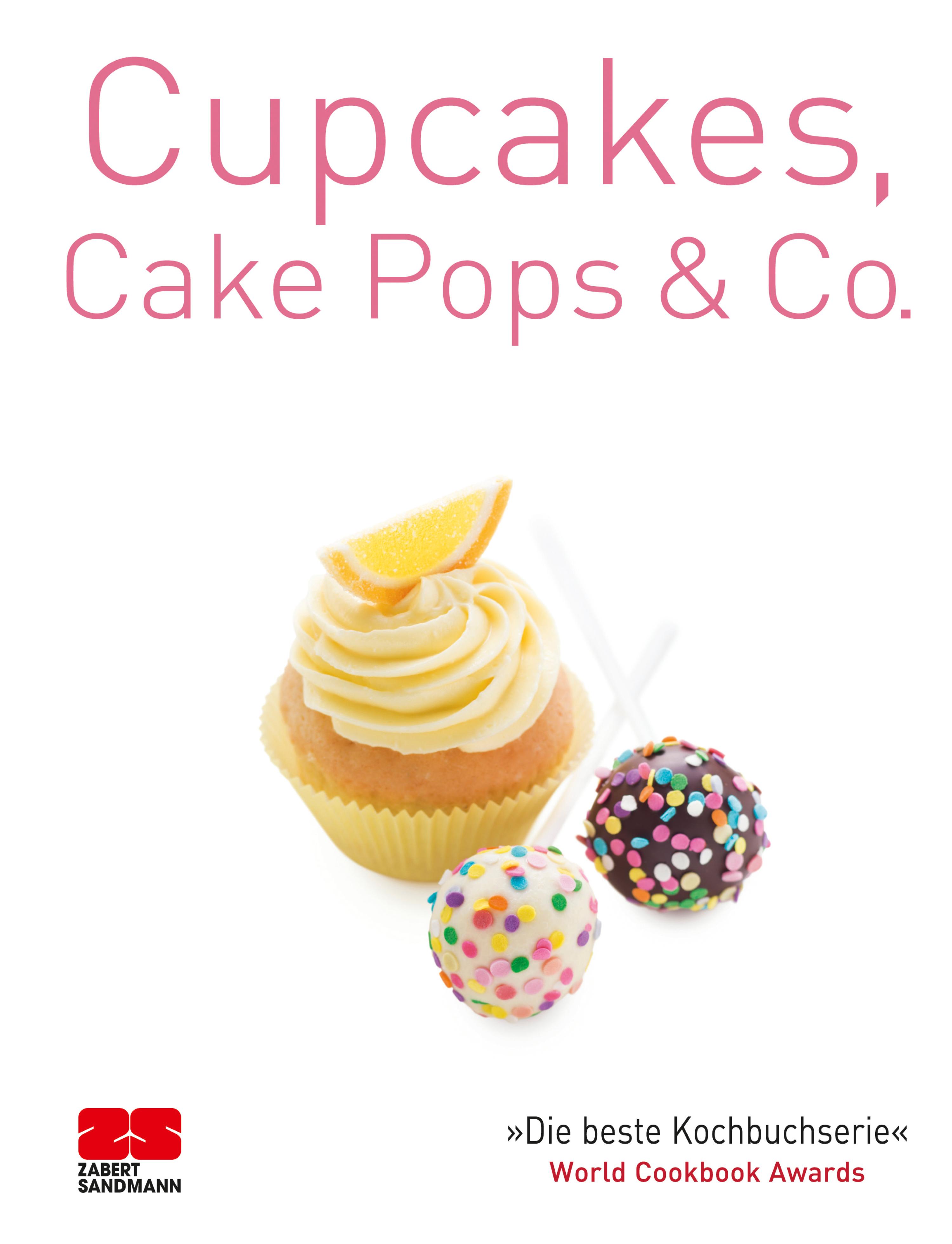 Обложка книги «Cupcakes, Cake Pops & Co.»
