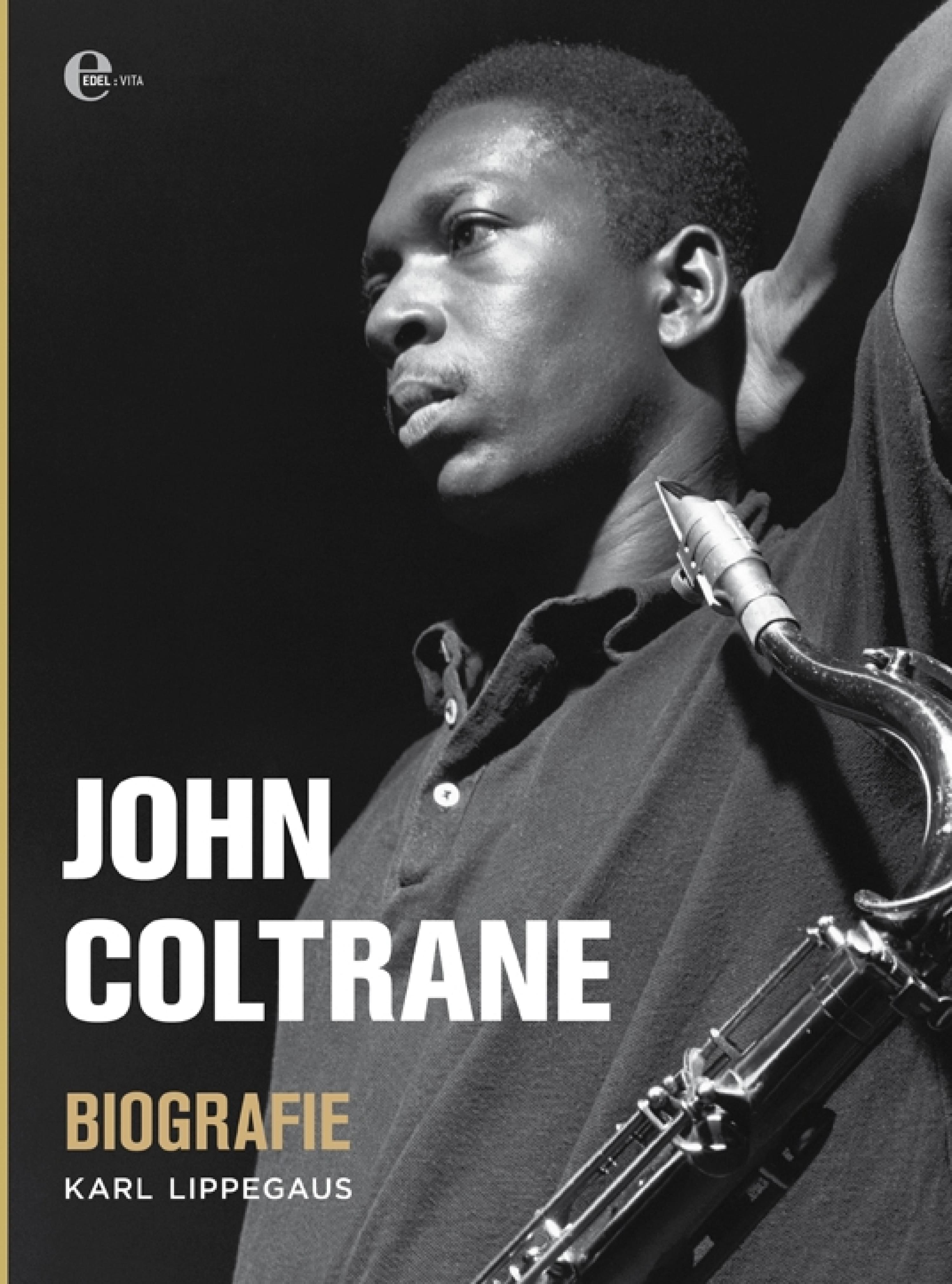 Обложка книги «John Coltrane - Biografie»