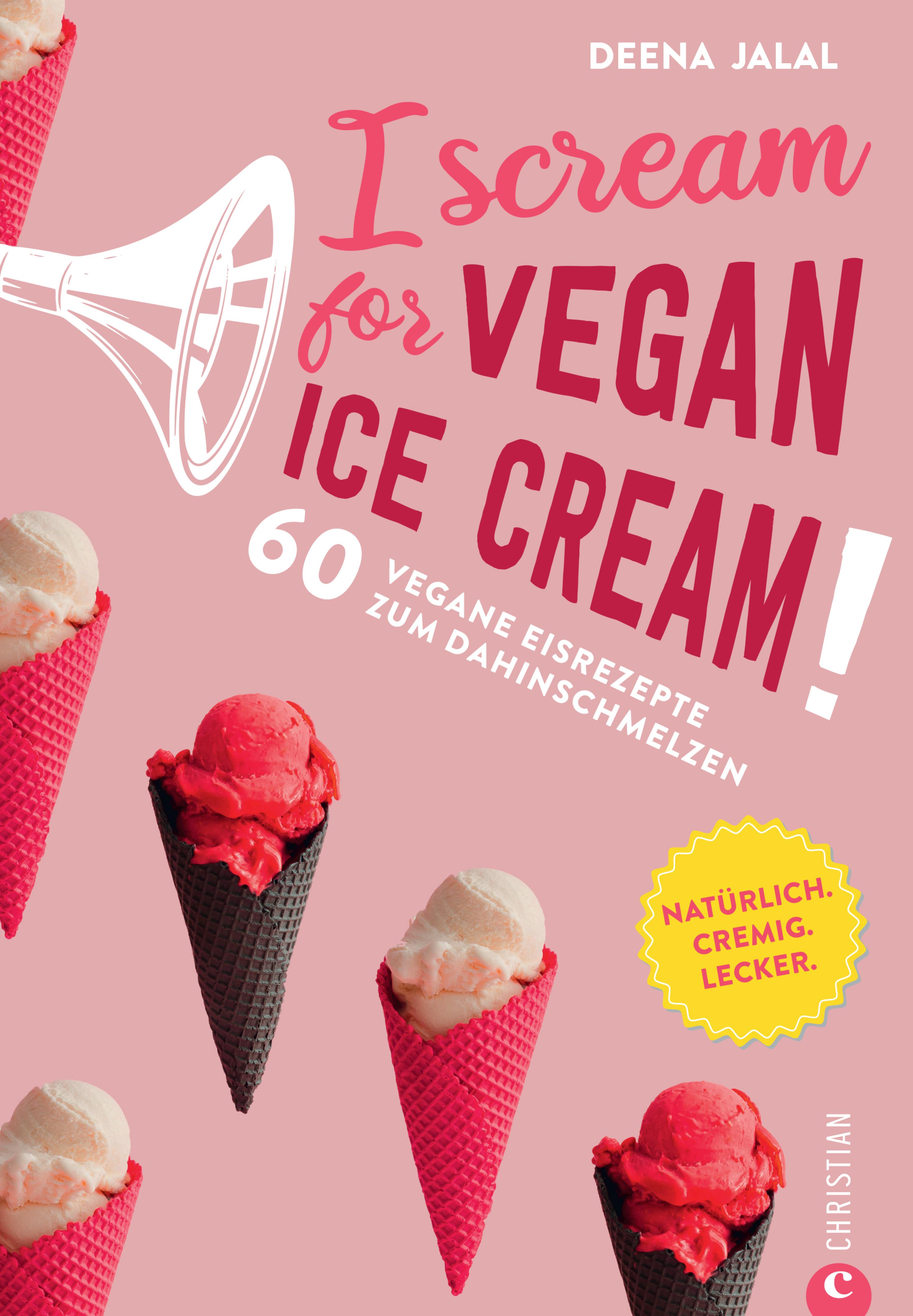 Обложка книги «I Scream for Vegan Ice Cream!»