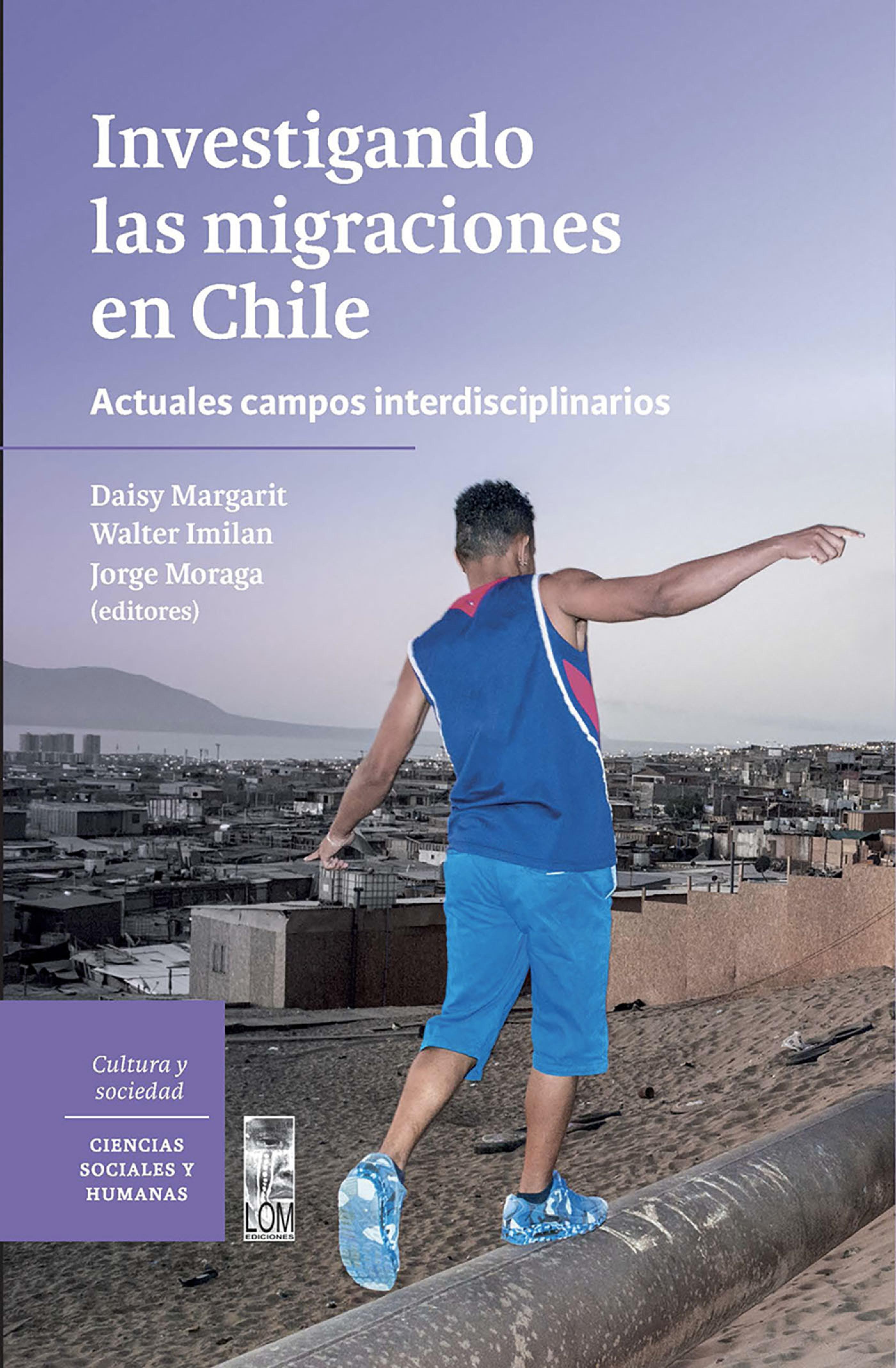 Обложка книги «Investigando las migraciones en Chile»