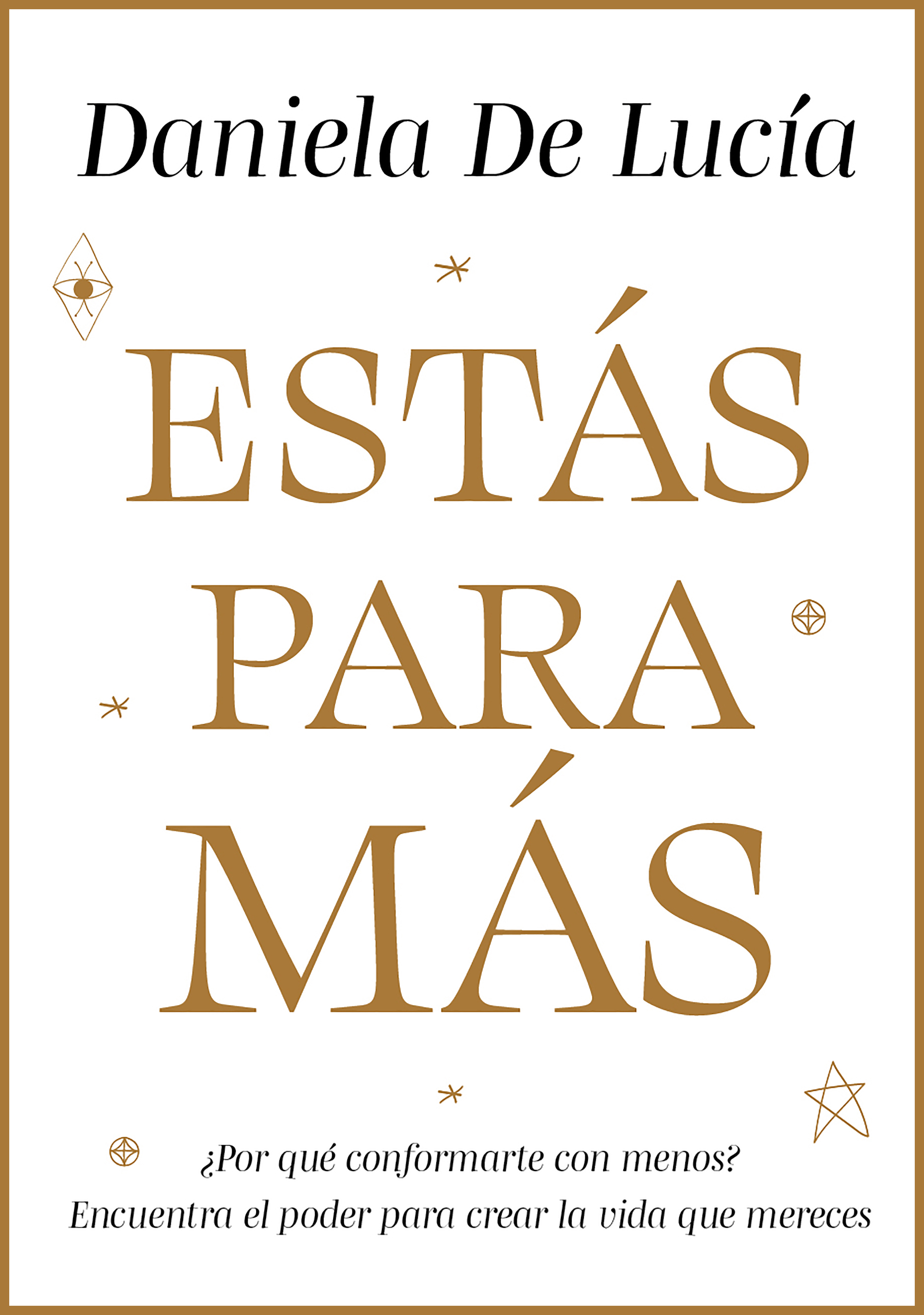 Обложка книги «Estás para más»