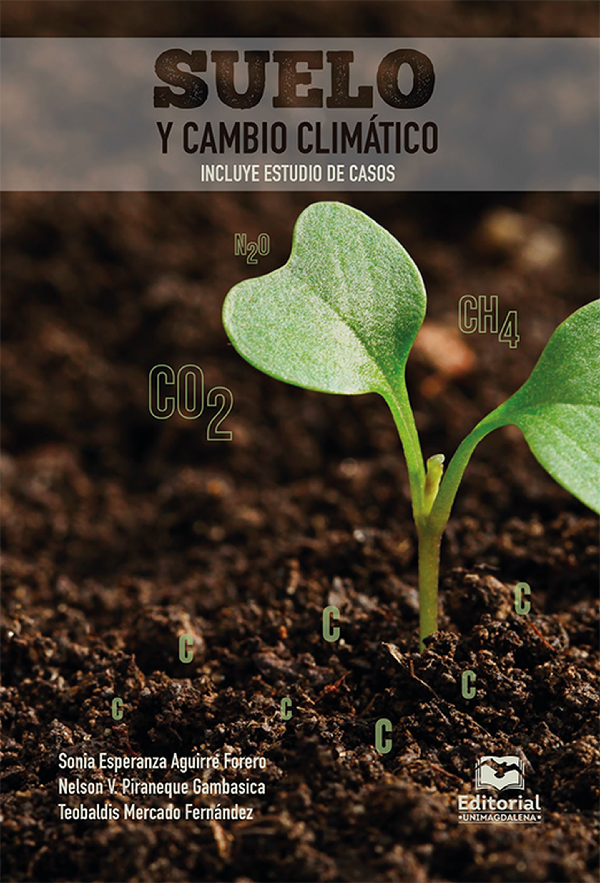 Обложка книги «Suelo y cambio climático»