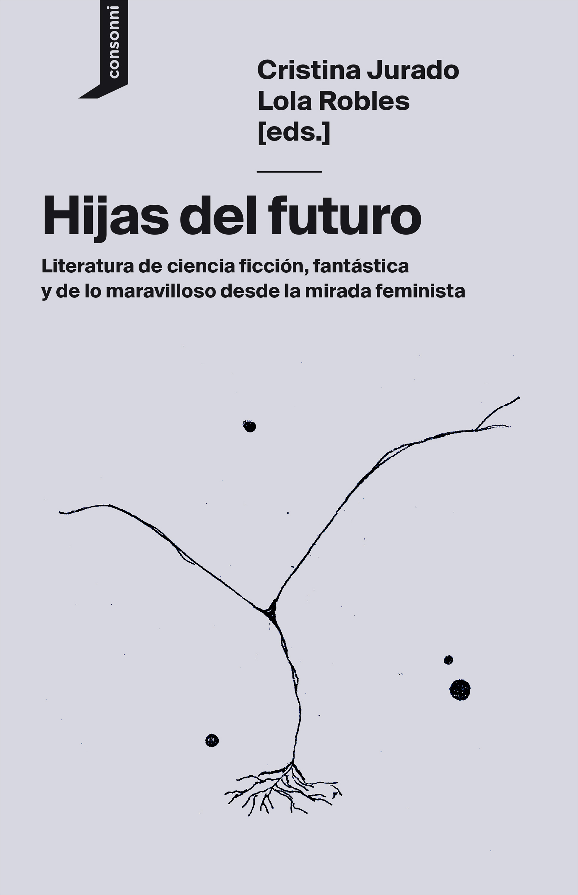 Обложка книги «Hijas del futuro»