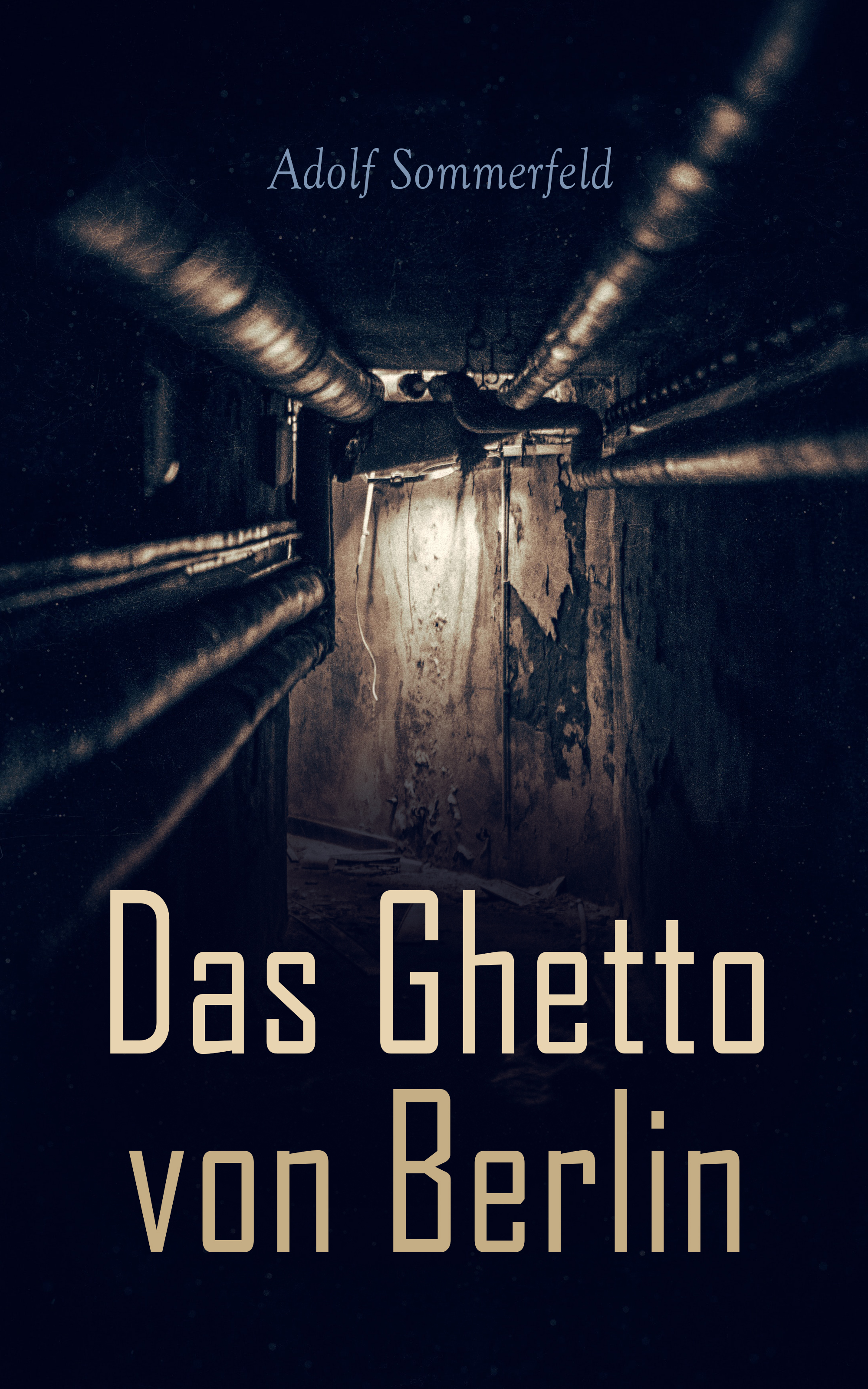 Обложка книги «Das Ghetto von Berlin»