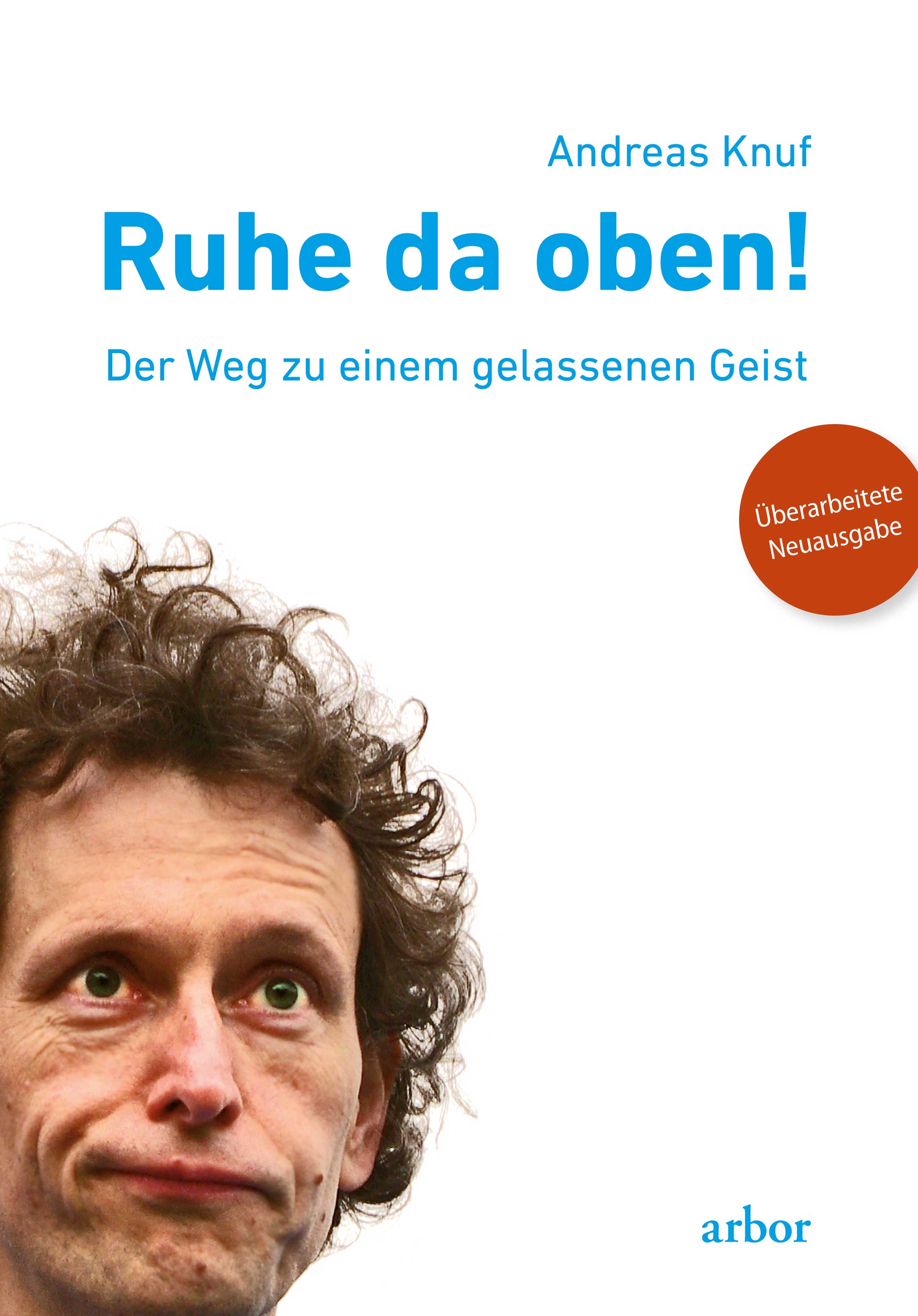 Обложка книги «Ruhe da oben!»