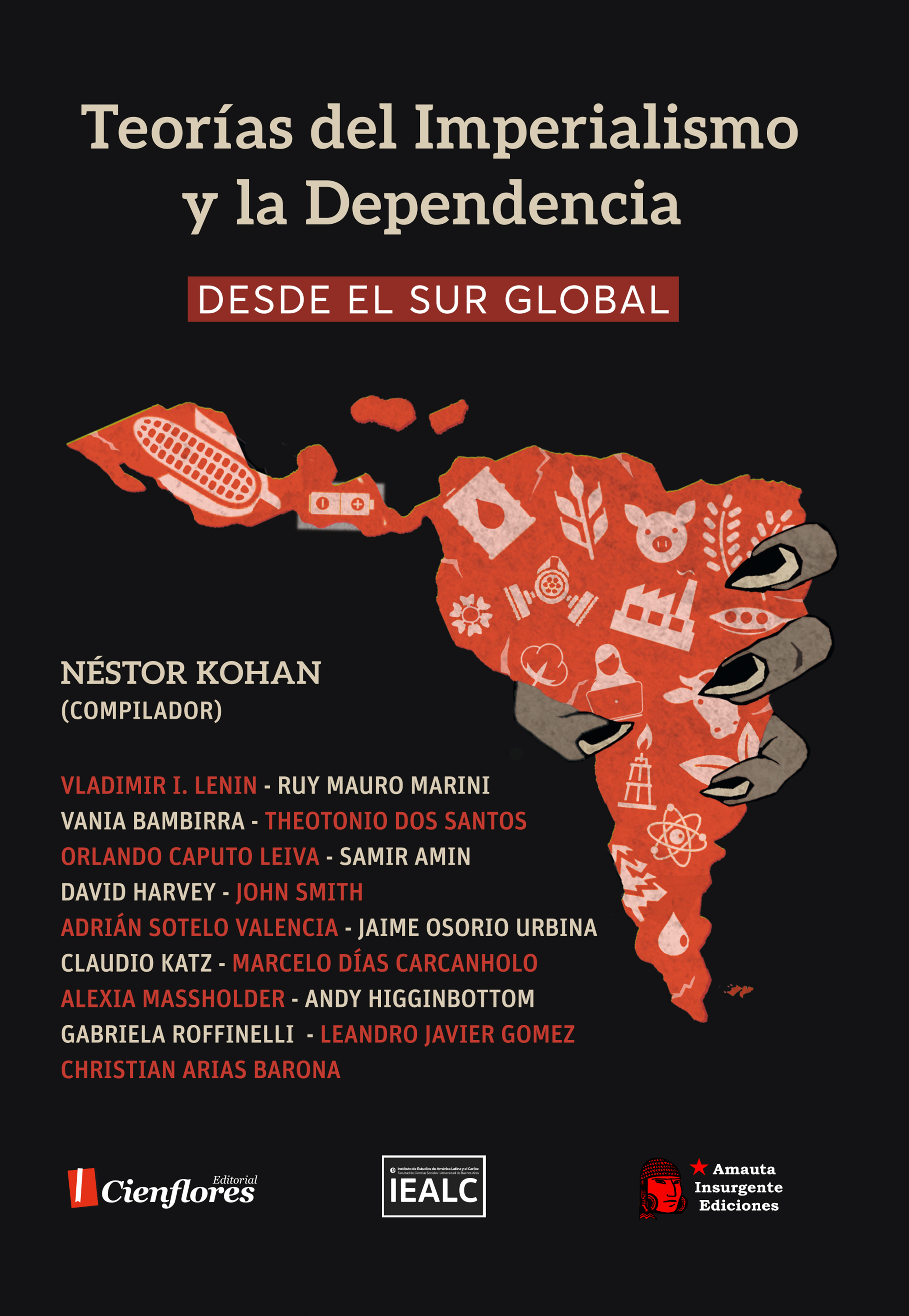 Обложка книги «Teorías del Imperialismo y la Dependencia desde el Sur Global»