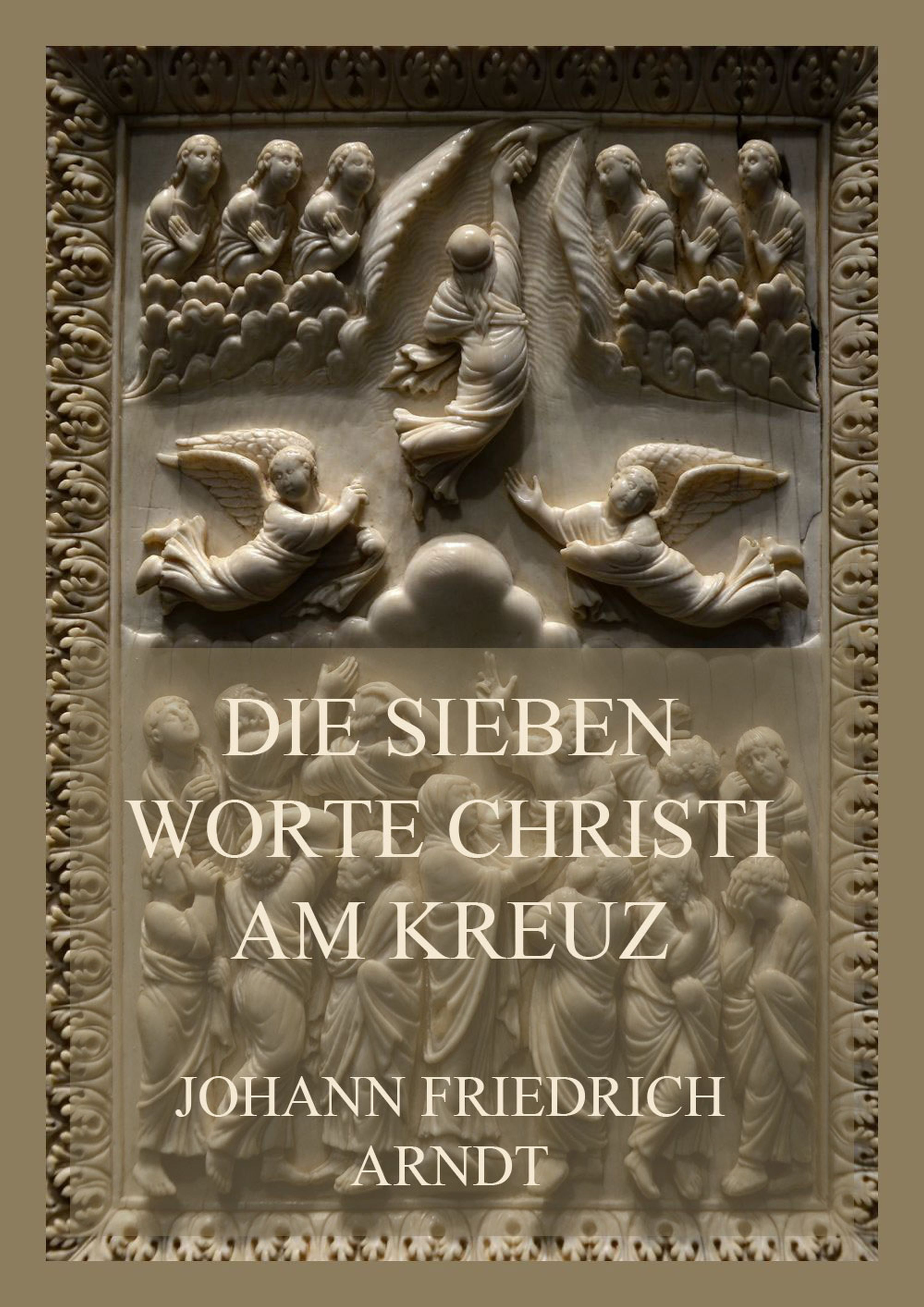 Обложка книги «Die sieben Worte Christi am Kreuz»