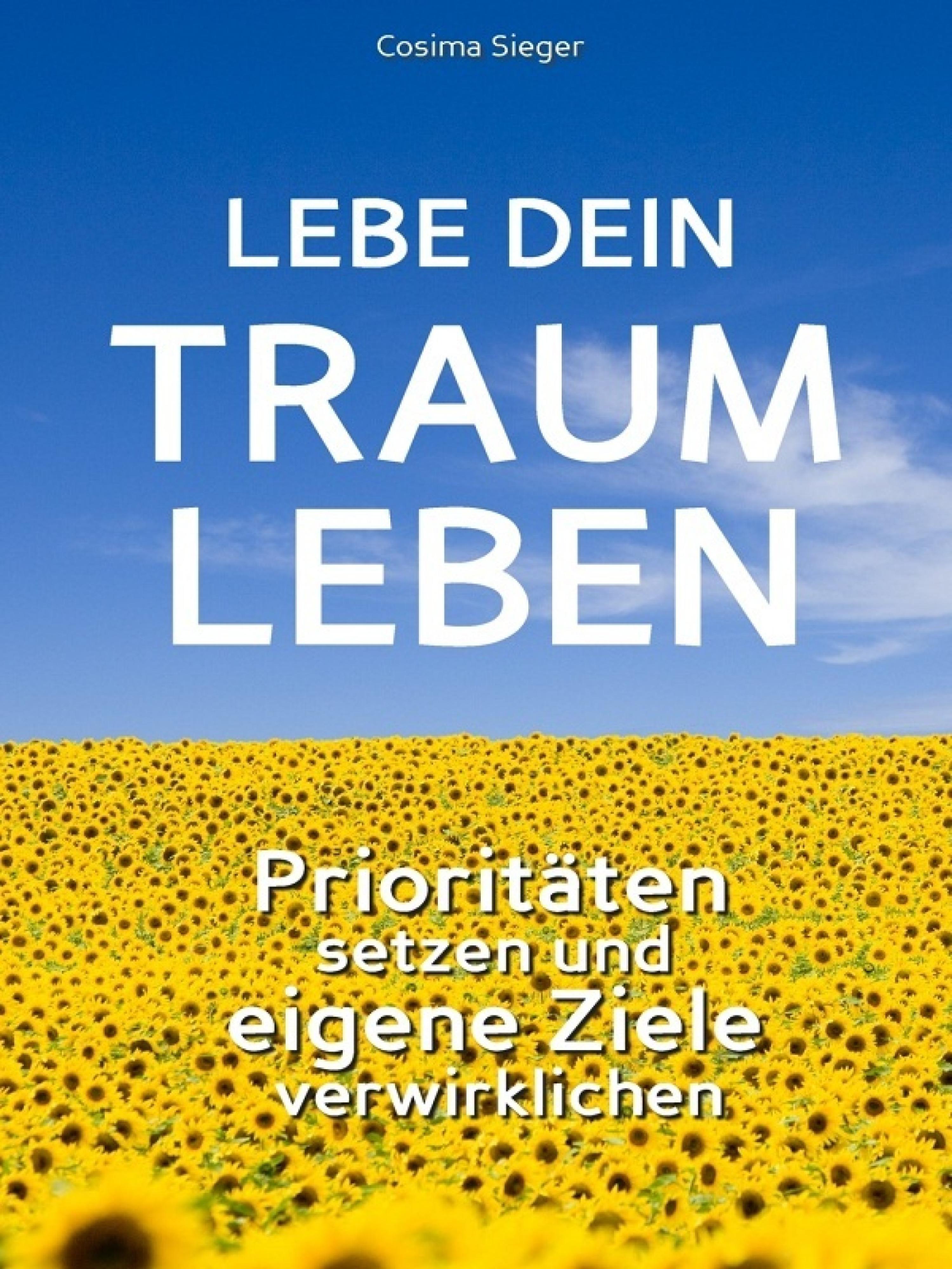 Обложка книги «Lebe Dein Traumleben»