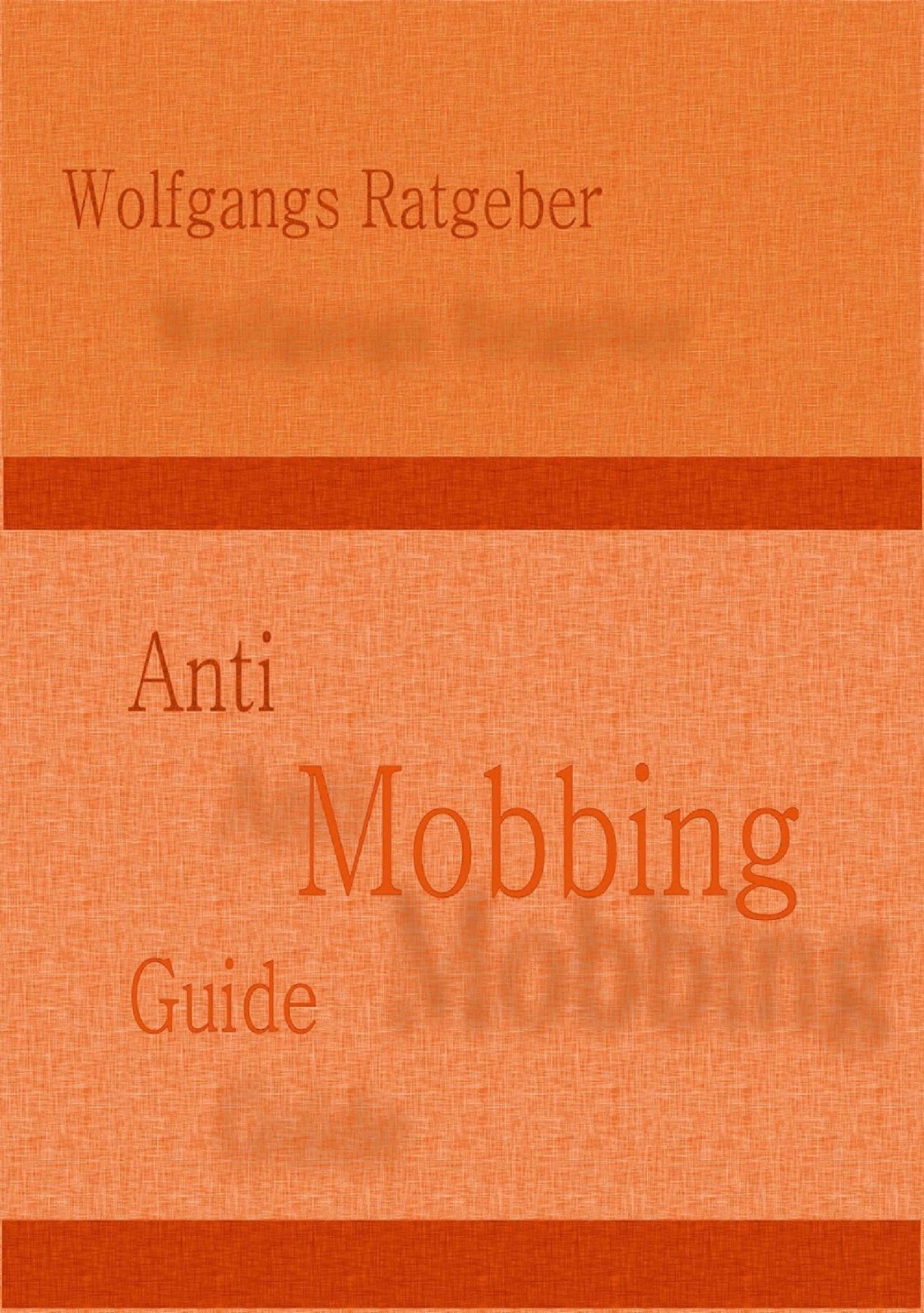 Обложка книги «Anti Mobbing Guide»
